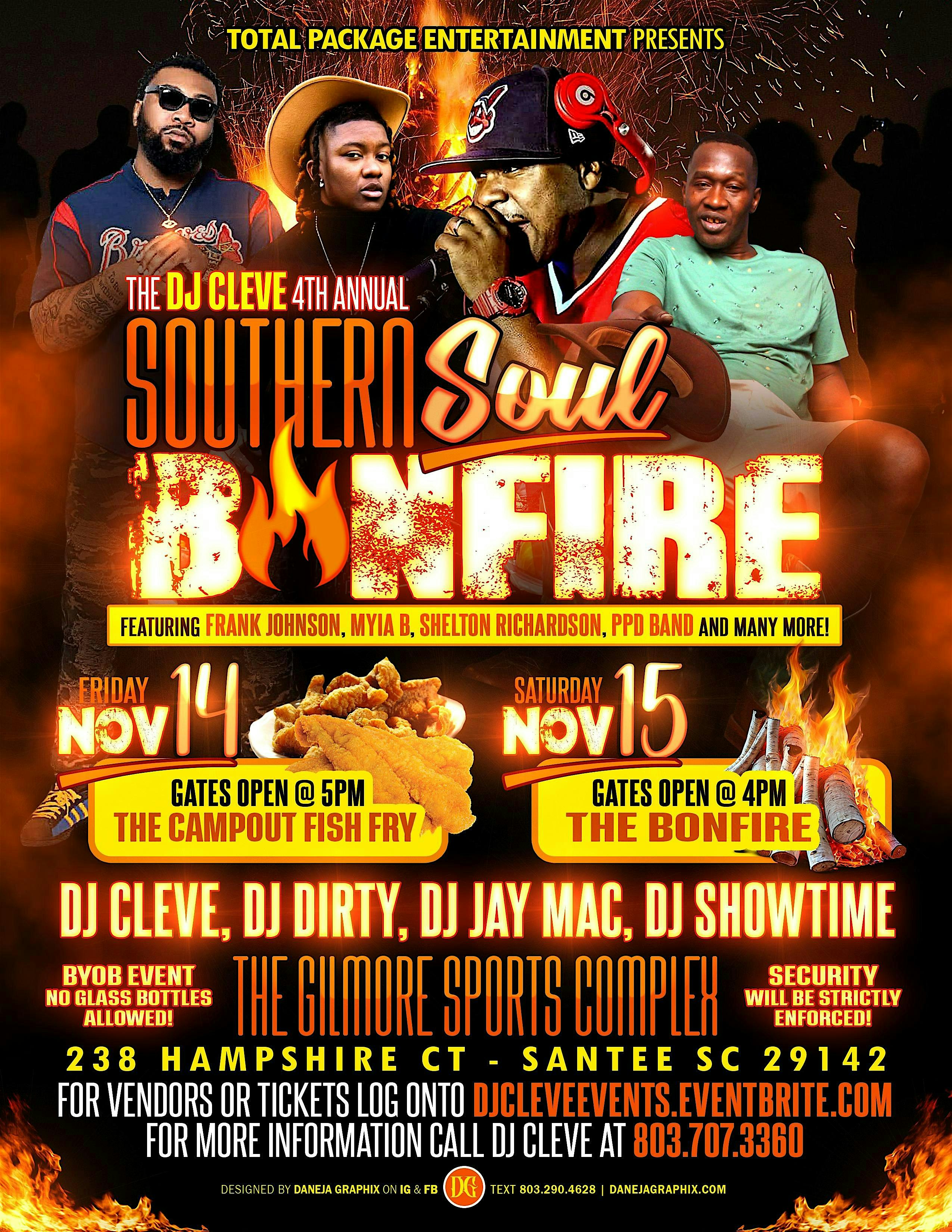 The Dj Cleve 4th Annual Southern Soul Bonfire at Gilmore Sports Complex – Santee, SC