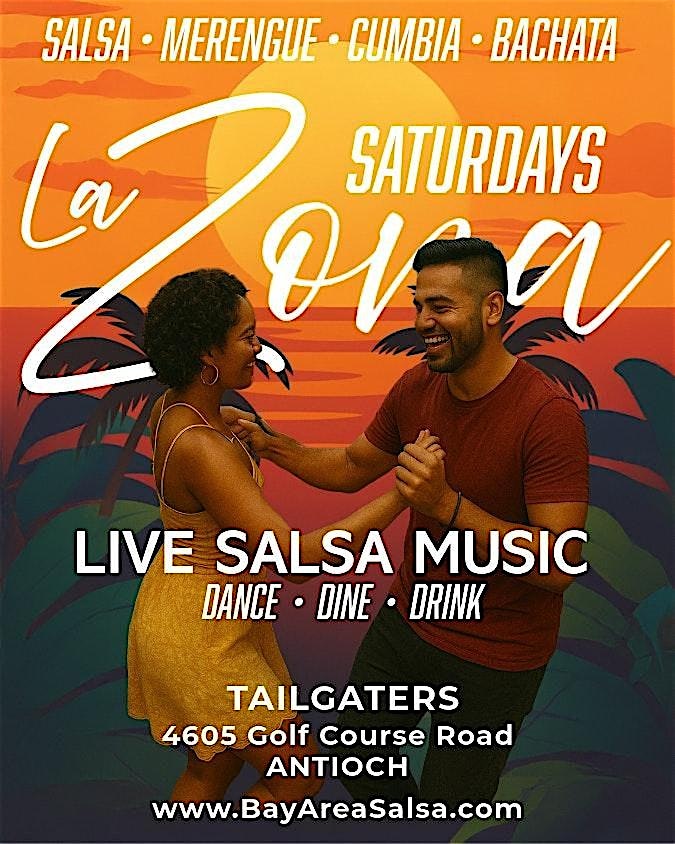 La Zona – Saturday Nights at Tailgaters in Antioch at Tailgaters Sports Bar & Grill – Antioch, CA