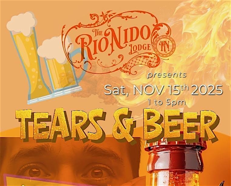 Tears and Beer at 4444 Wood Rd – Guerneville, CA