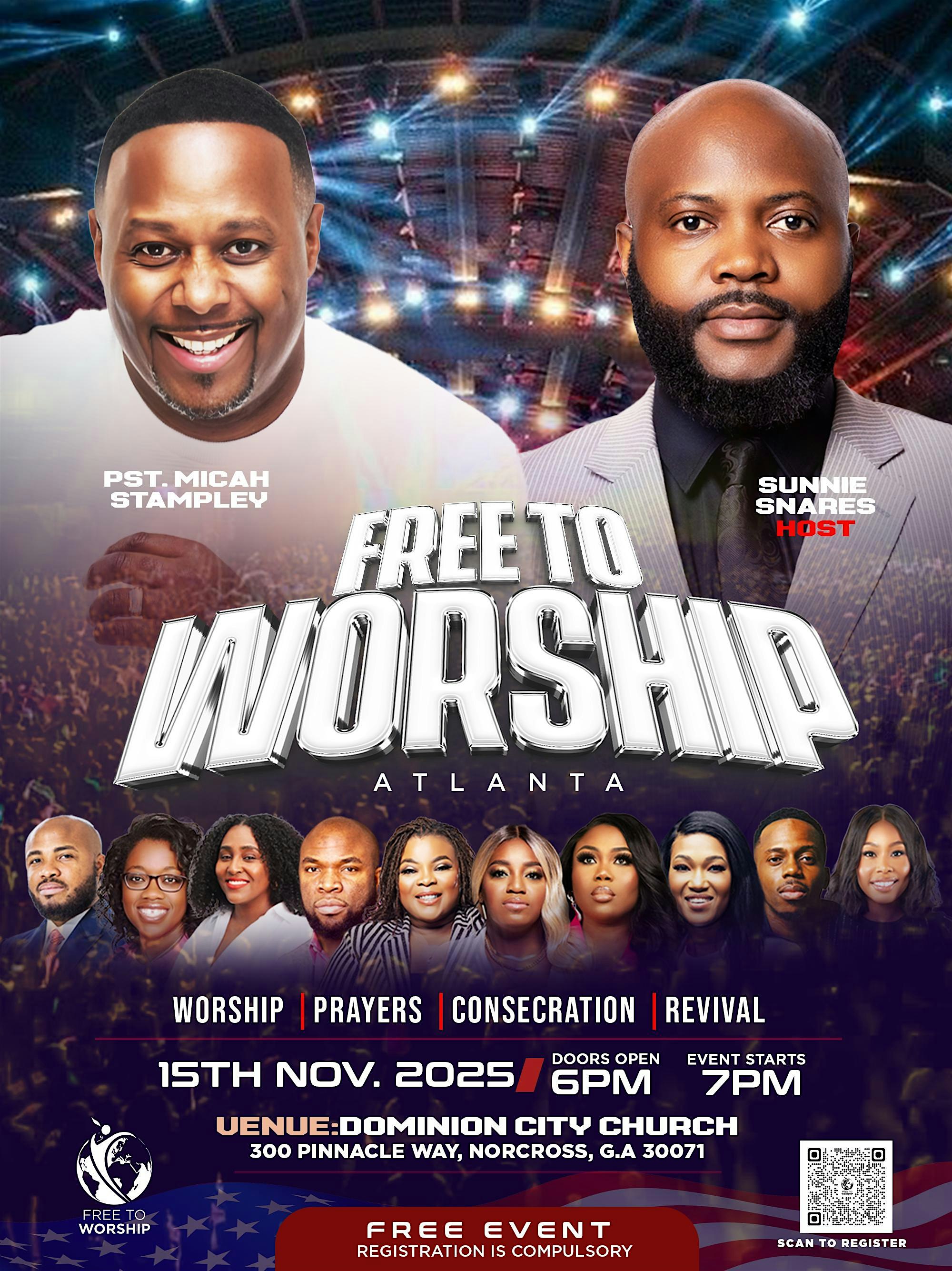 Free To Worship 2025- ATLANTA at 300 Pinnacle Way – Norcross, GA