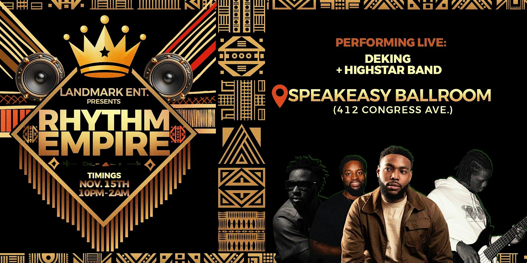 Rhythm Empire at Speakeasy – Austin, TX