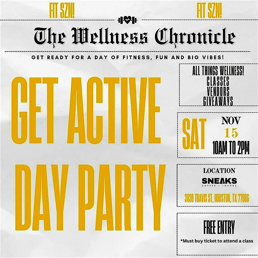Get Active! Day Party at Sneaks Coffee Lounge – Houston, TX