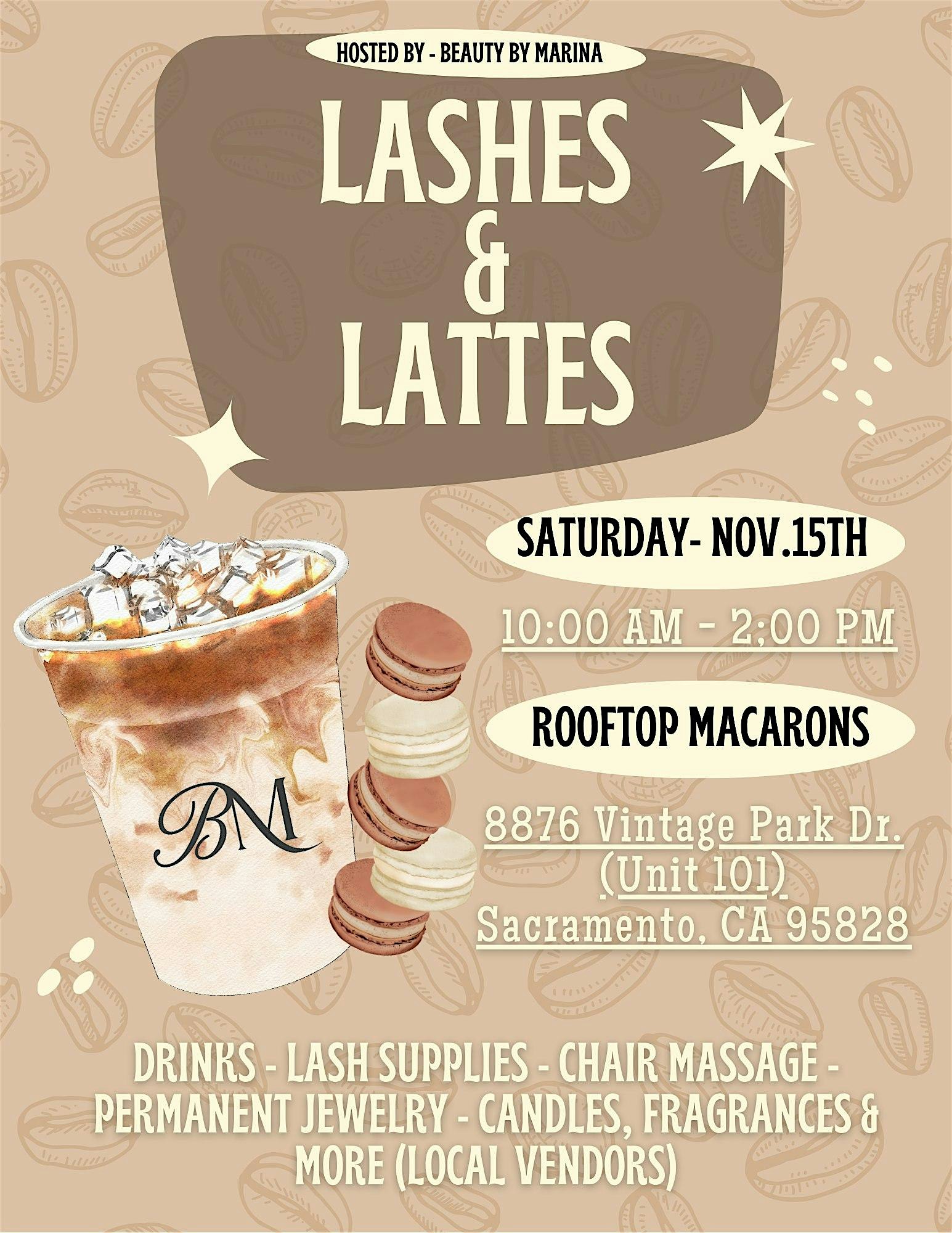 Lashes & Lattes at Rooftop Macarons LLC – Sacramento, CA