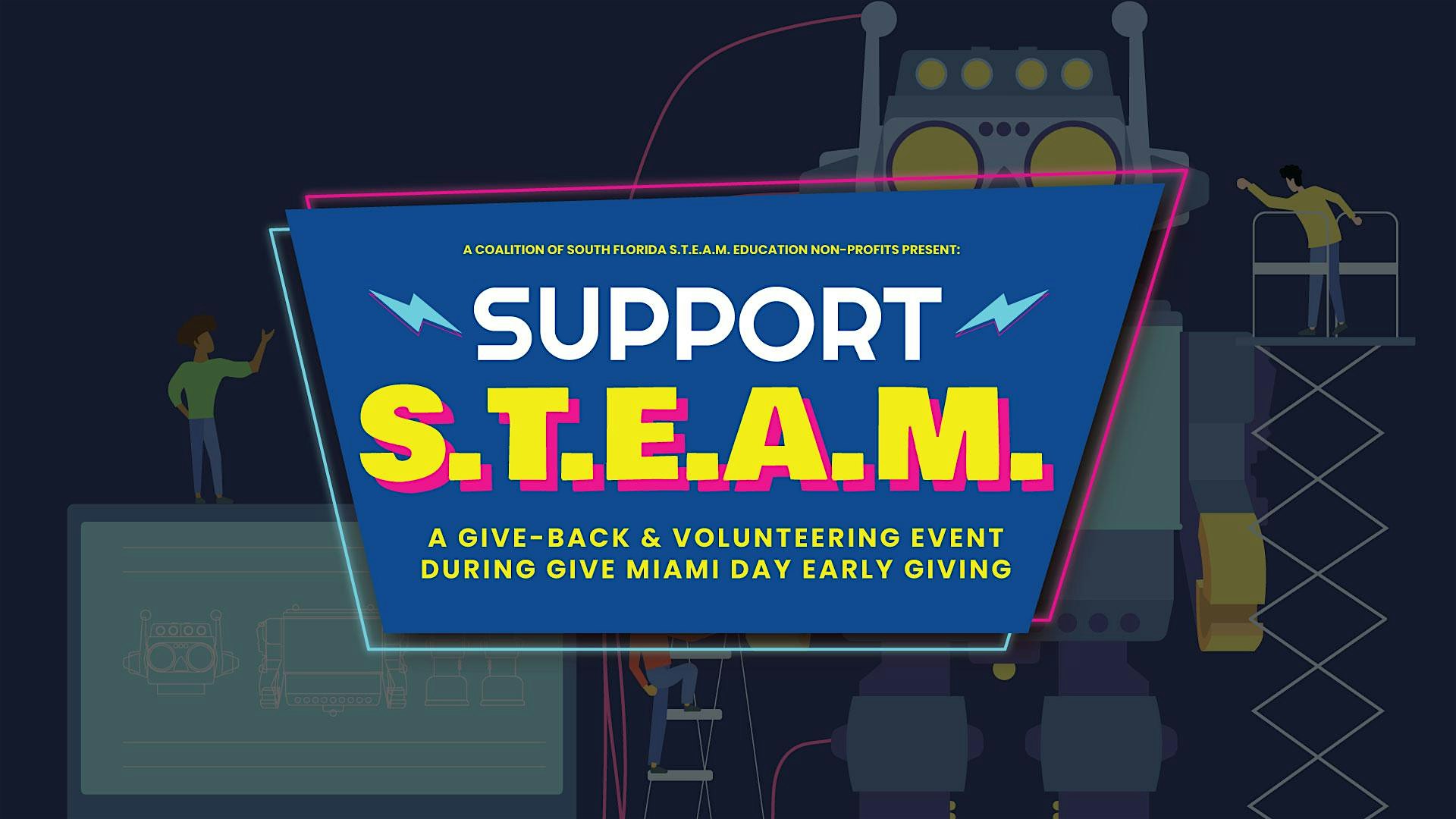 SUPPORT STEAM 2025 at The Bass – Miami Beach, FL