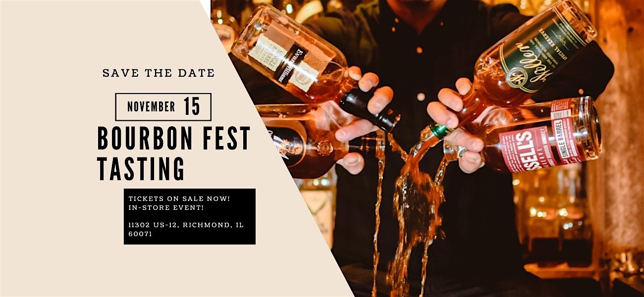 Bourbon Fest Tasting 11.15.2025 at International House of Wine and Cheese – Richmond, IL
