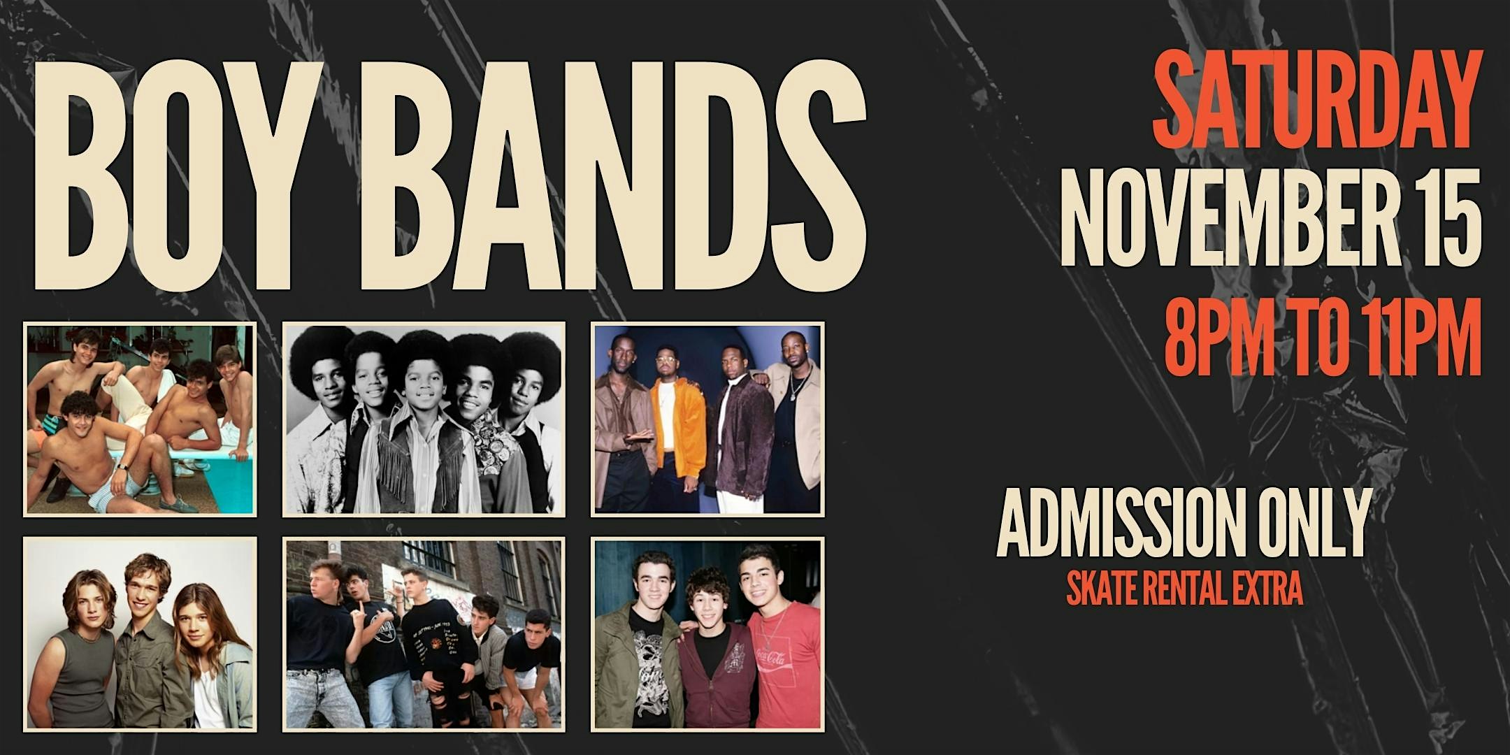 Boy Band Skate Night ALL AGES 8pm – 11pm Admission only at Moonlight Rollerway, Inc. – Glendale, CA