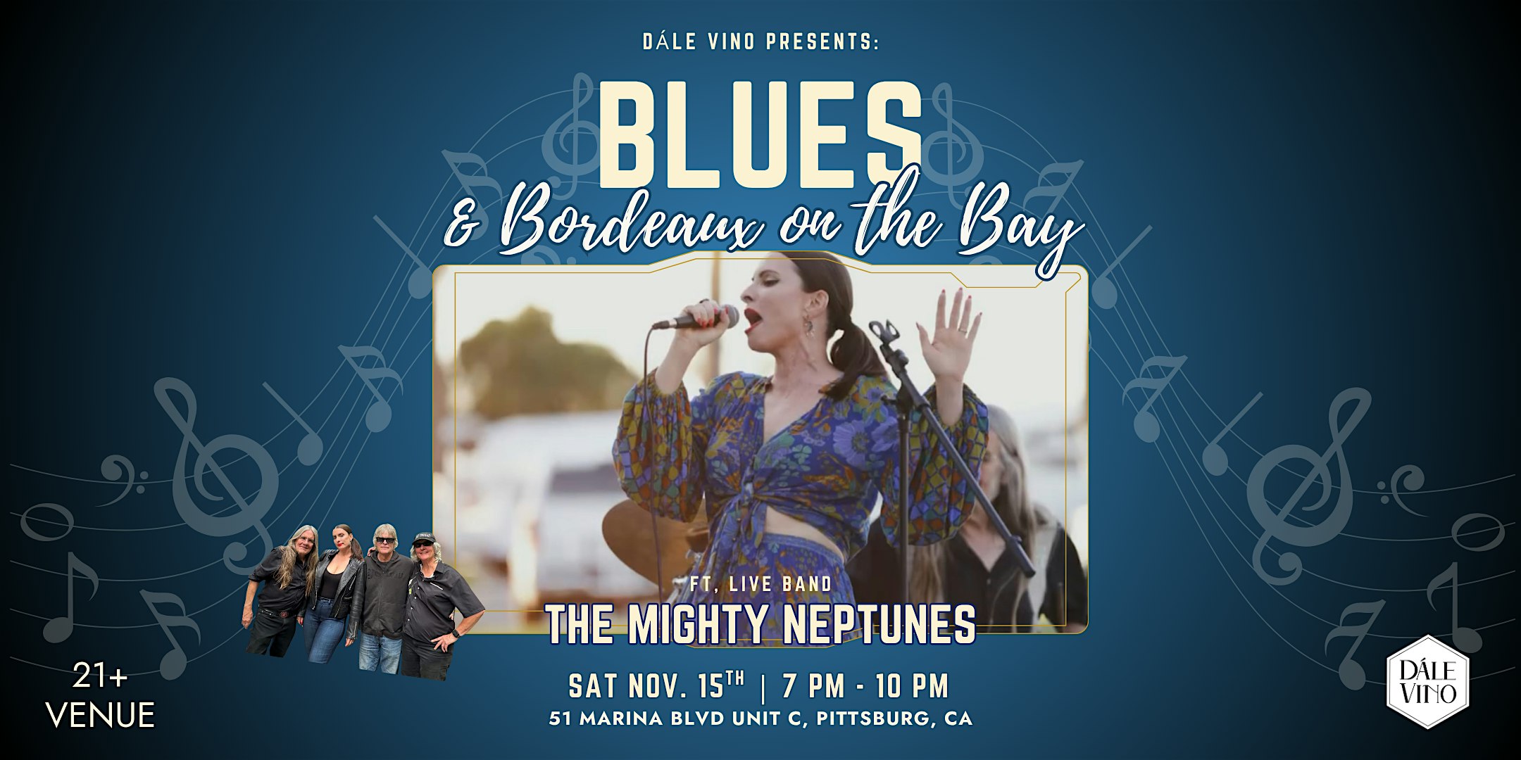 Blues & Bordeaux on the Bay: featuring The Mighty Neptunes at Dále Vino, Marina Boulevard Suite C, Pittsburg, CA, USA – Pittsburg, CA