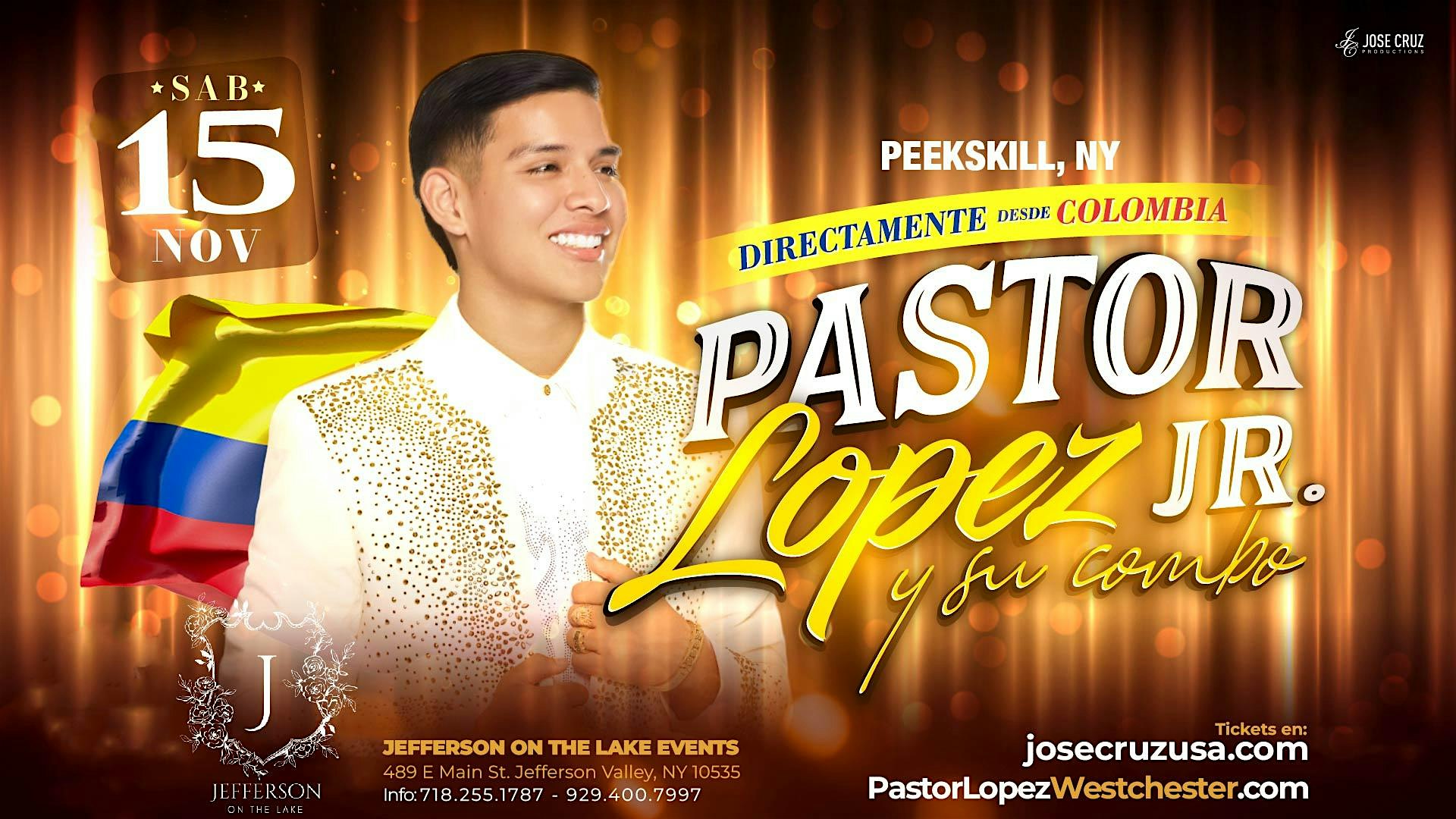 Pastor López Jr. y Su Combo en Peekskill, NY I Noviembre 15 2025 at Jefferson on the Lake – Jefferson Valley, NY