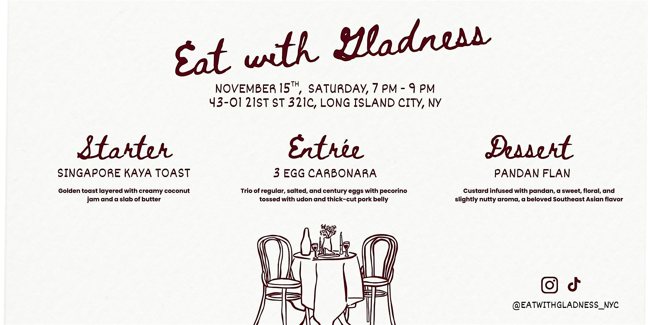Eat with Gladness Dinner Launch Party – Nov 15th at 43-01 21st St #321c – Queens, NY