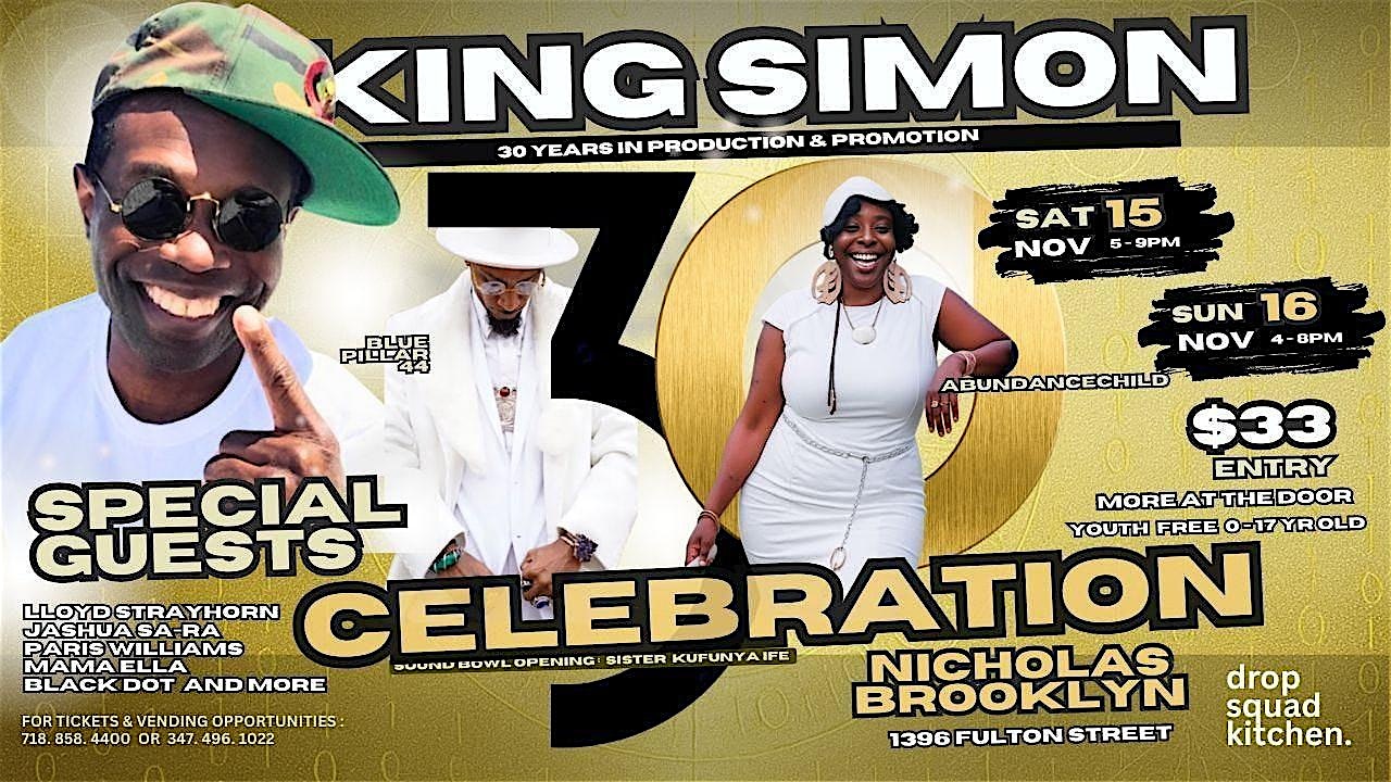 King Simon 30 Years in Production & Promotion Celebration at Nicholas Bk at Nicholas Brooklyn, Fulton Street, Brooklyn, NY, USA – Brooklyn, NY