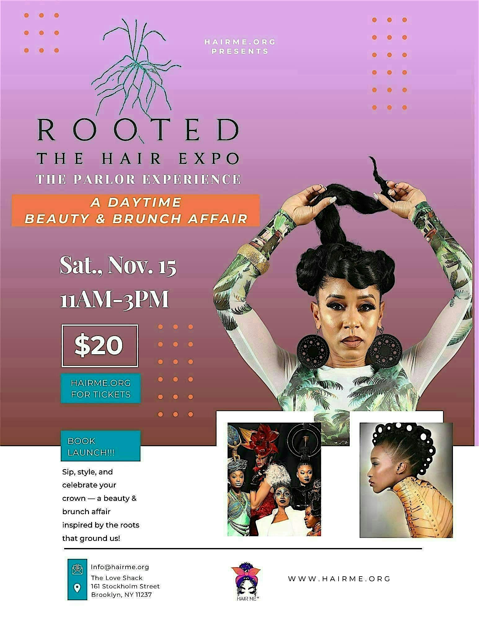ROOTED: The Parlor Experience — A Daytime Beauty & Brunch Affair at The Love Shack – A Little Palace in Brooklyn – Brooklyn, NY