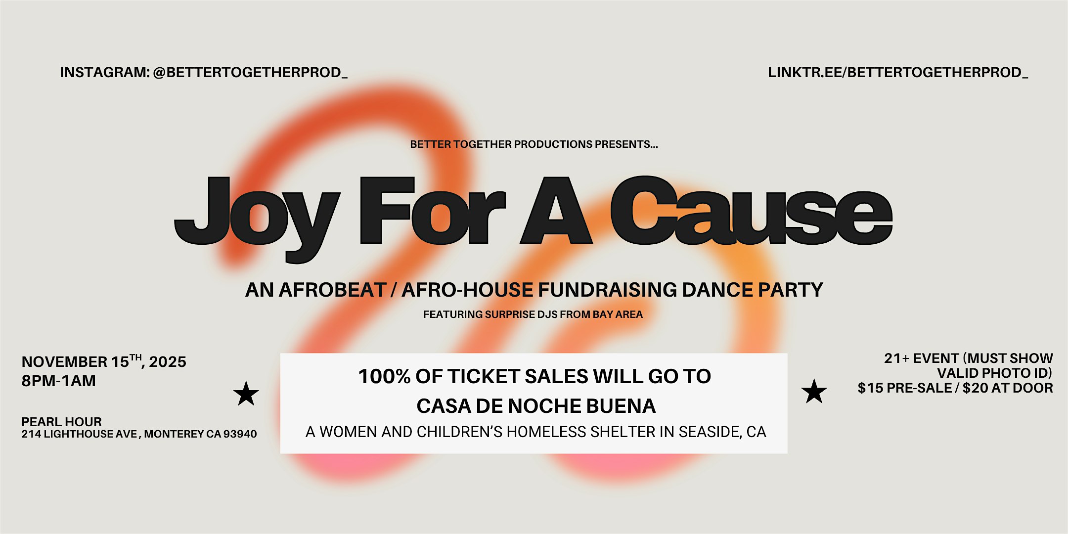 Joy For A Cause – An Afrobeat/Afro-House Fundraising Party at Pearl Hour – Monterey, CA