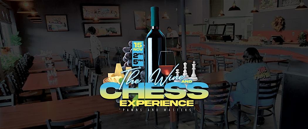 The Wine and Chess Experience at 7288 Lancaster Pike – Hockessin, DE