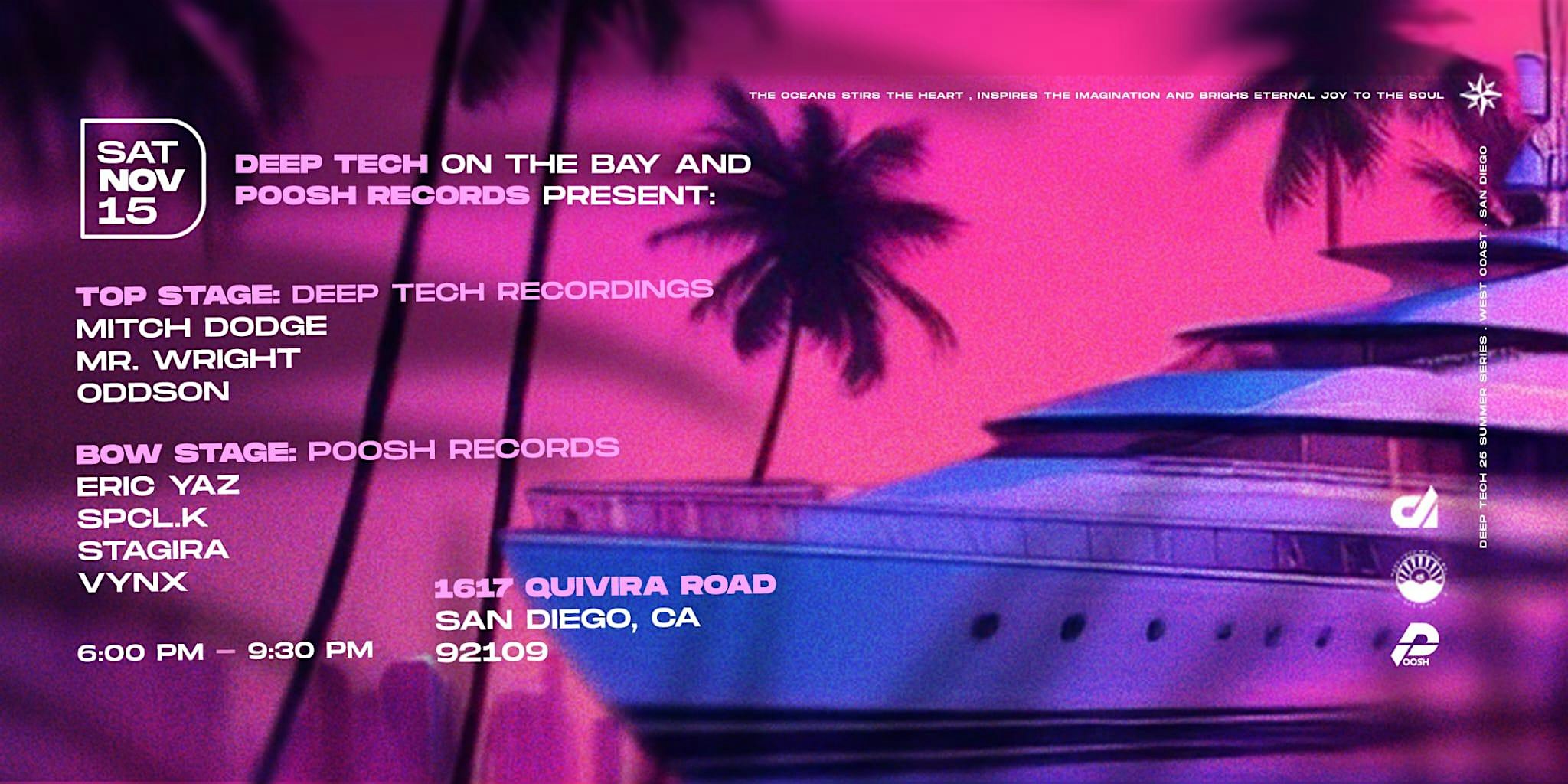 Deep Tech on the Bay 32: featuring Deep Tech DC and Mitch Dodge at 1617 Quivira Rd – San Diego, CA