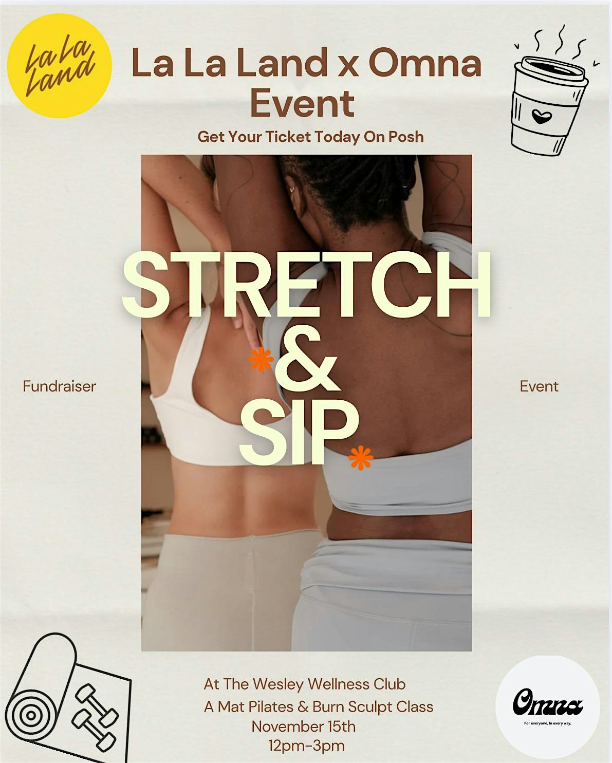 La La Land x Omna : Stretch & Sip Event at 4621 Ross Ave – Dallas, TX