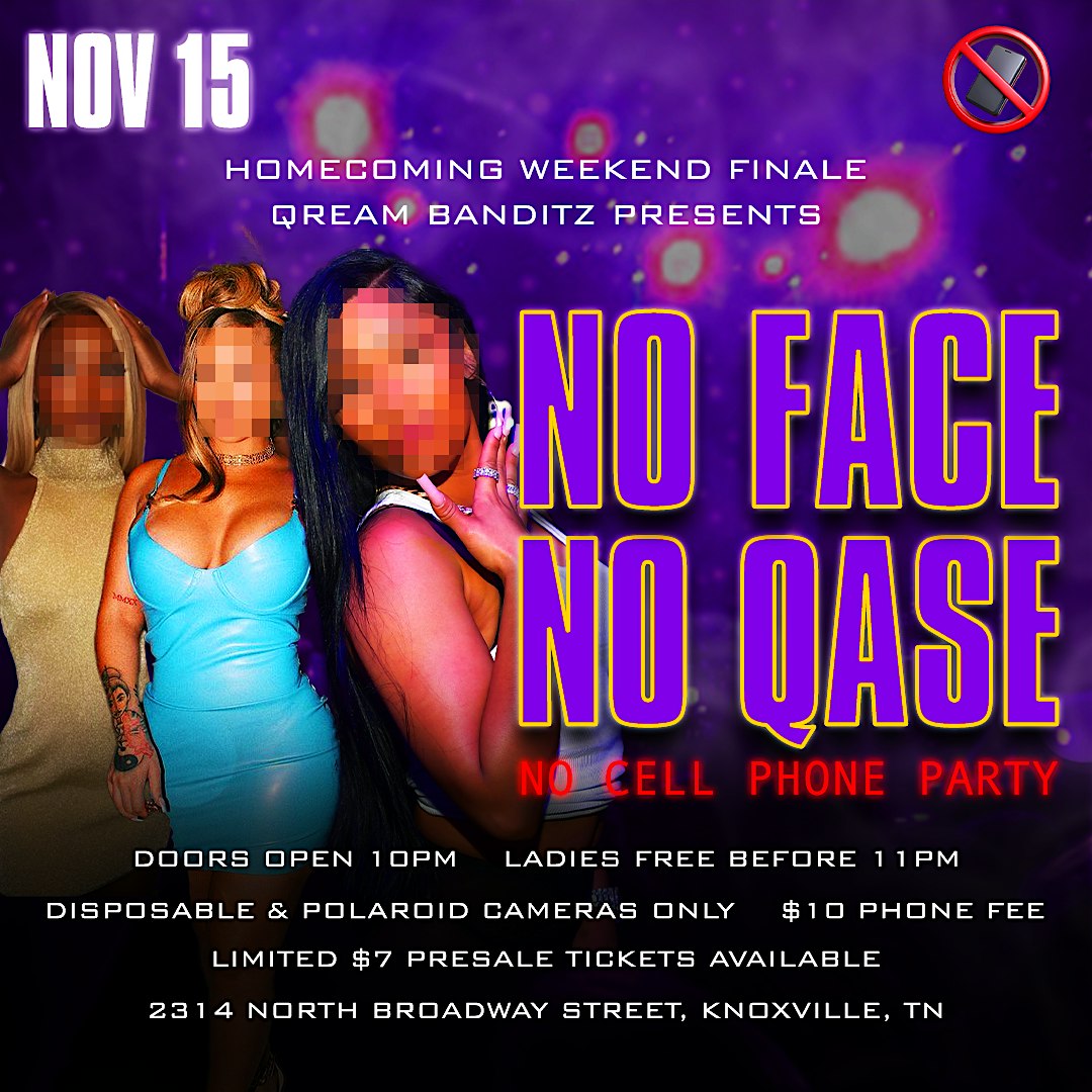 No Face No Qase Official Homecoming Afterparty at 2513 Martin Luther King Jr Ave – Knoxville, TN