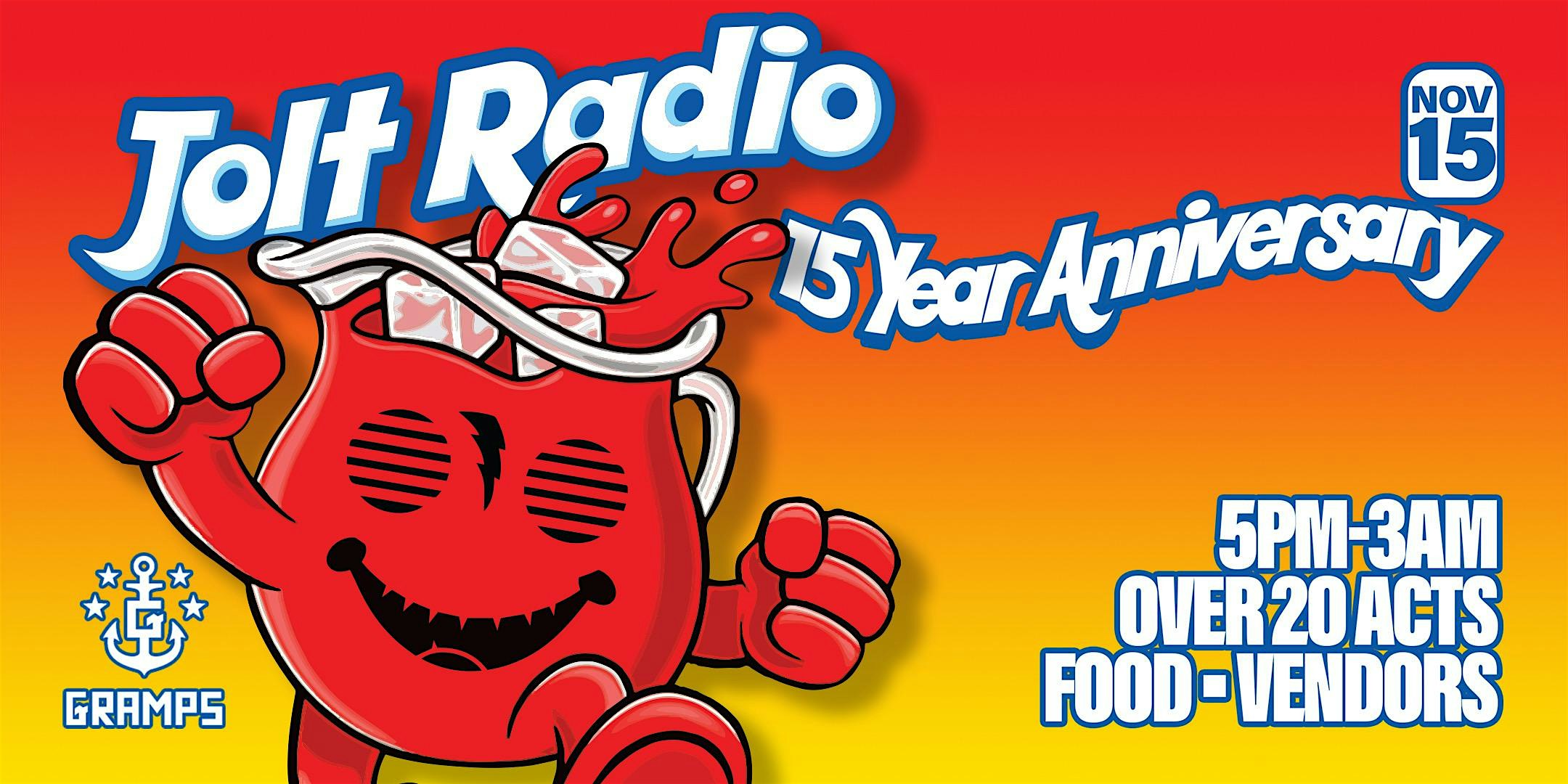 JOLT 15 Year Anniversary Party at Gramps – Miami, FL