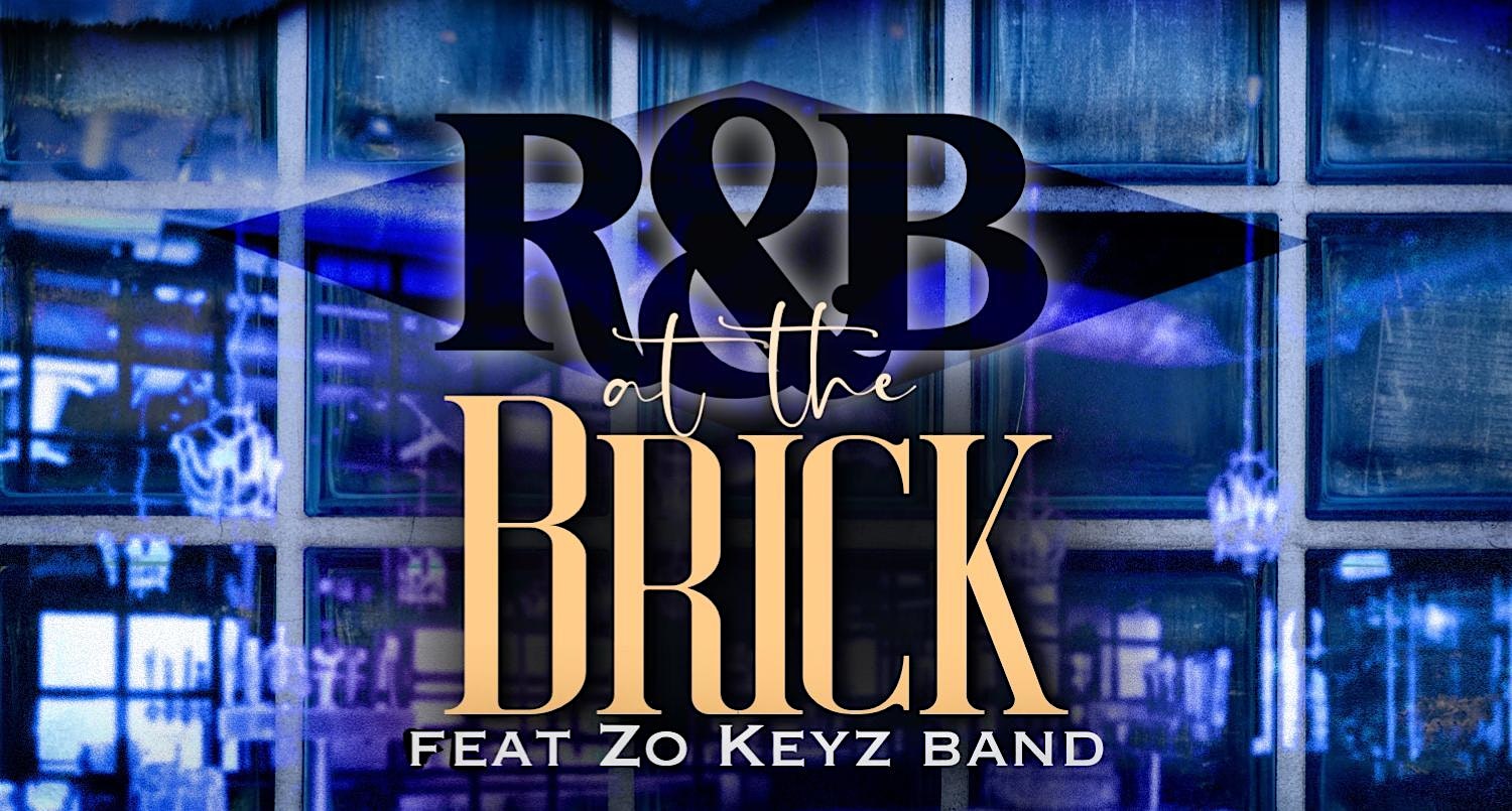 R&B at The Brick at The Brick – South Bend, IN