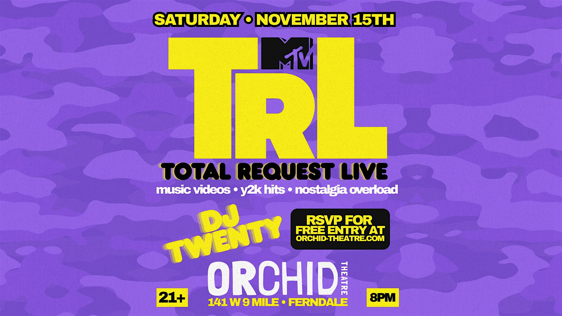 TRL – Y2K Dance Night at Orchid Theatre at Orchid Theatre – Ferndale, MI
