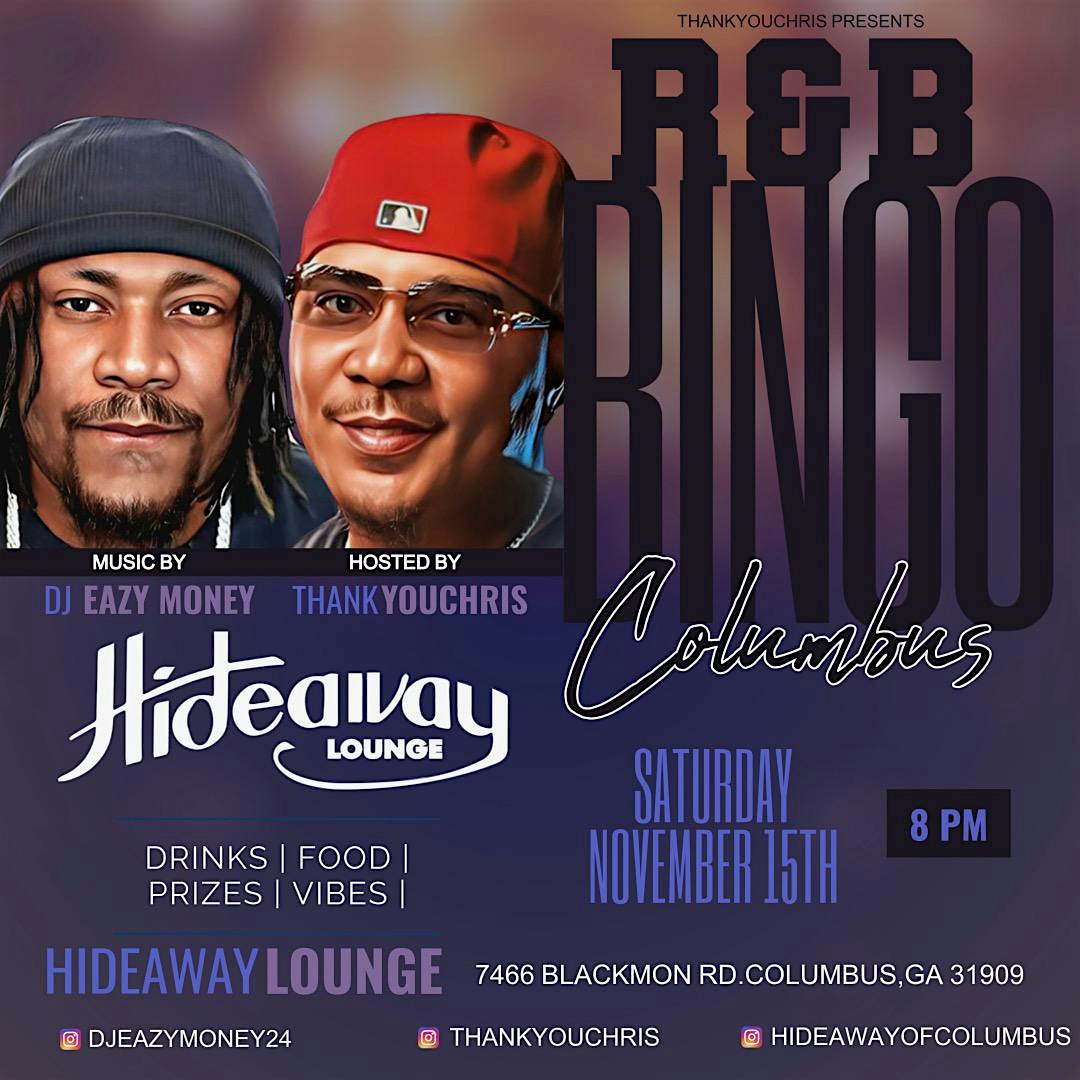 R&B BiNGO Columbus 11/15/25! R&B Vs Trap Bingo W/ Comedian THANK YOU CHRIS at Hideaway Lounge – Columbus, GA