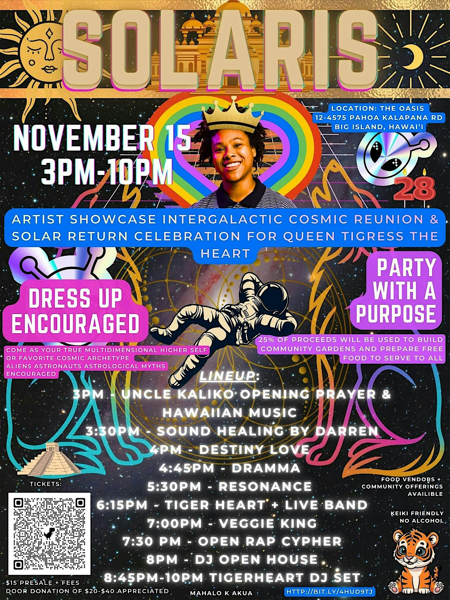 SOLARIS – SOLAR RETURN CELEBRATION FOR QUEEN TIGRESS THE HEART at Third Eye Oasis – Pāhoa, HI