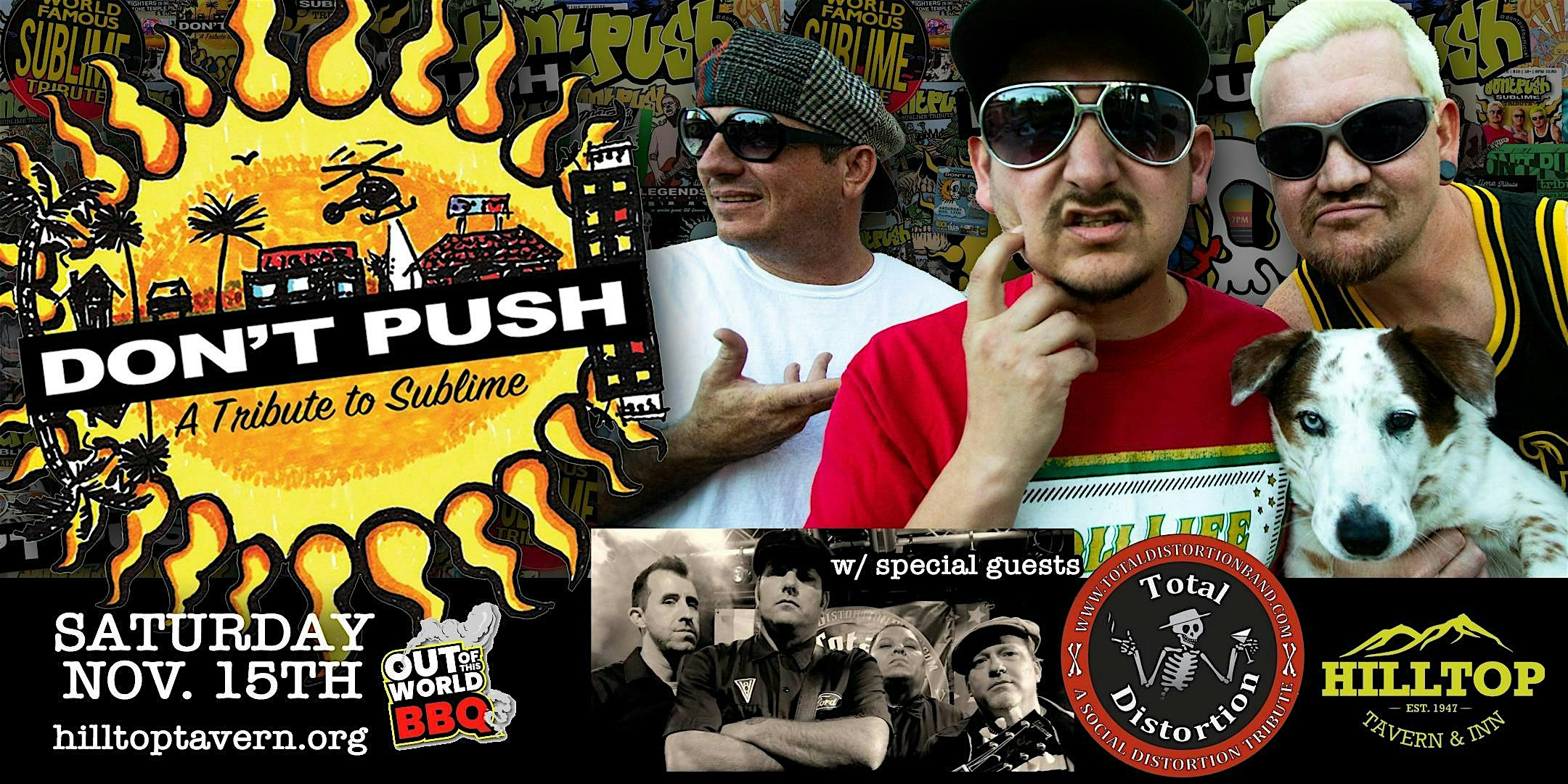 Sublime Tribute – Don’t Push Party on the Patio at Hilltop Tavern and Inn – Apple Valley, CA