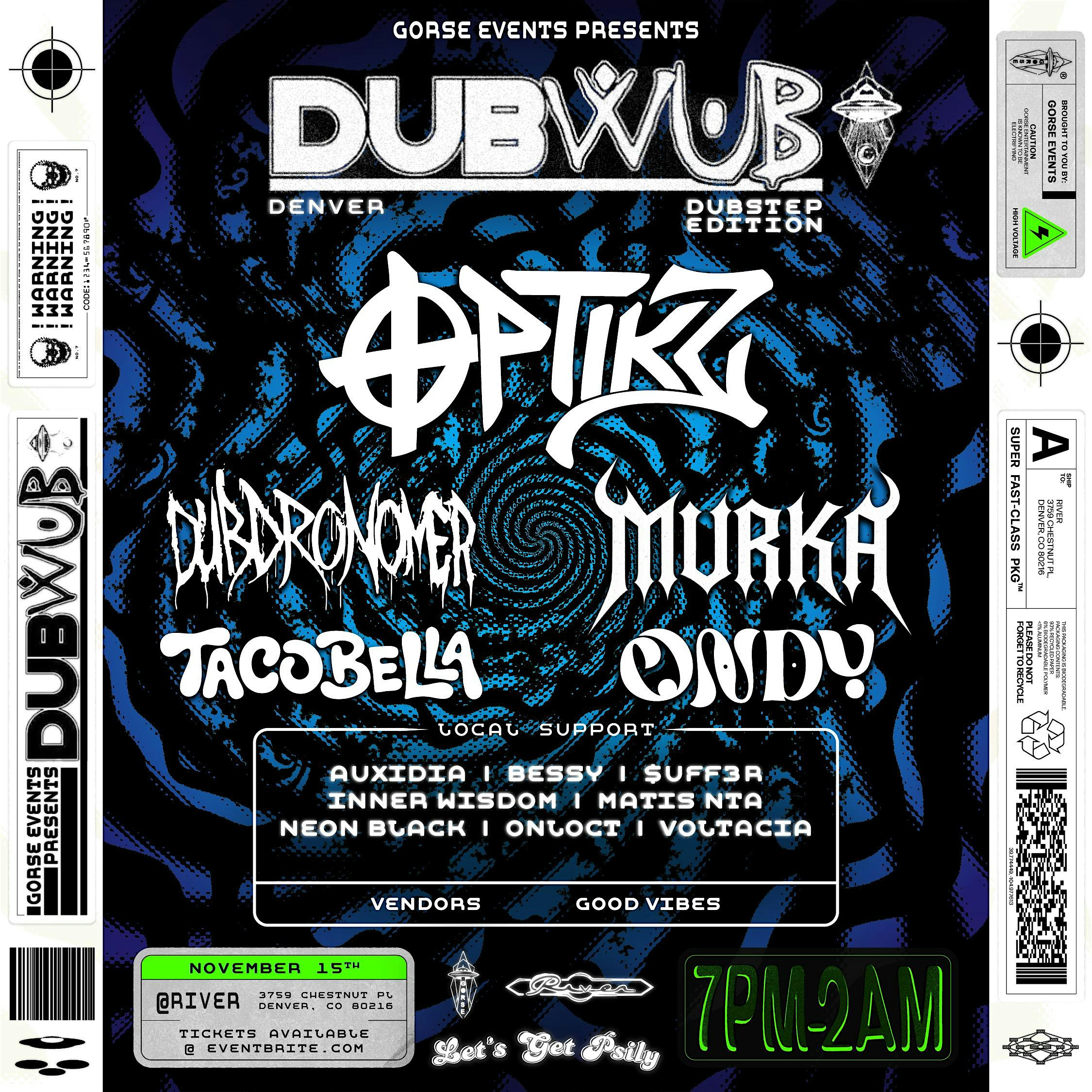 DUB WUB DENVER DUBSTEP 11/15 at RIVER – Denver, CO