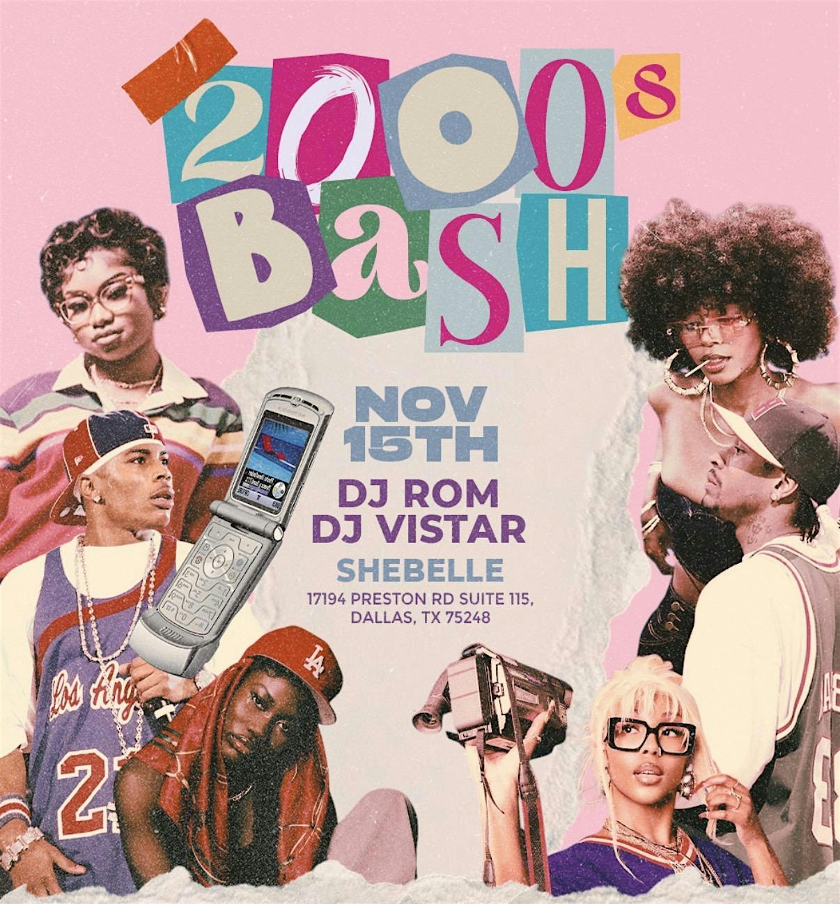 2000s BASH at Shebelle Bar & Grill – Dallas, TX