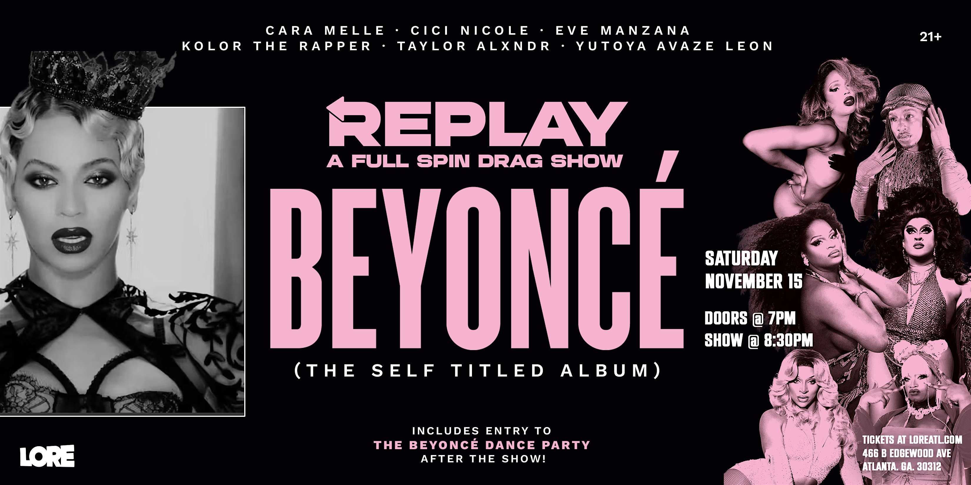 REPLAY: [Beyoncé] Full Spin Drag Show at Lore – Atlanta, GA
