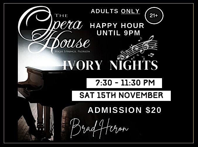 IVORY NIGHTS PIANO BAR BAND P3 at 18587 High Springs Main St – High Springs, FL