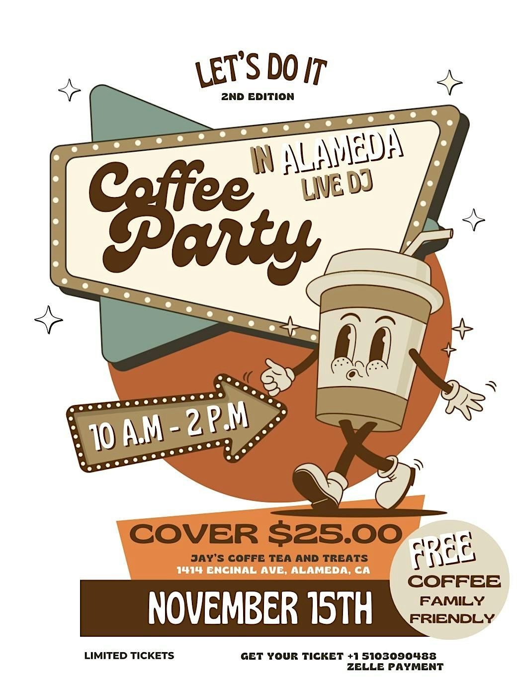 Coffee Party Zona +57 at 1414 Encinal Ave – Alameda, CA