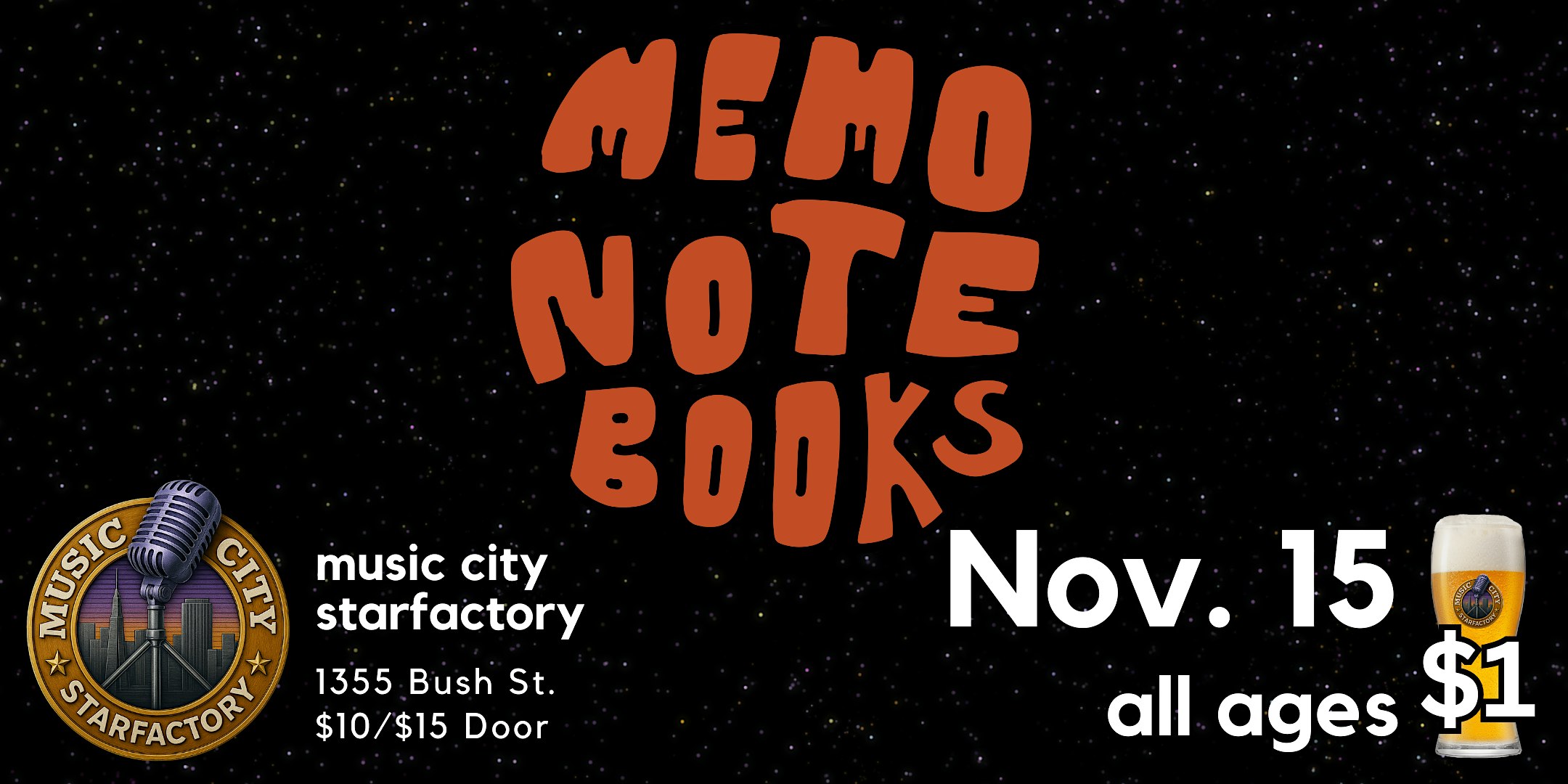Memo and the Notebooks – Live at Music City Starfactory | HipHop/Indie/Punk at Music City Starfactory (formerly Music City San Francisco) – San Francisco, CA