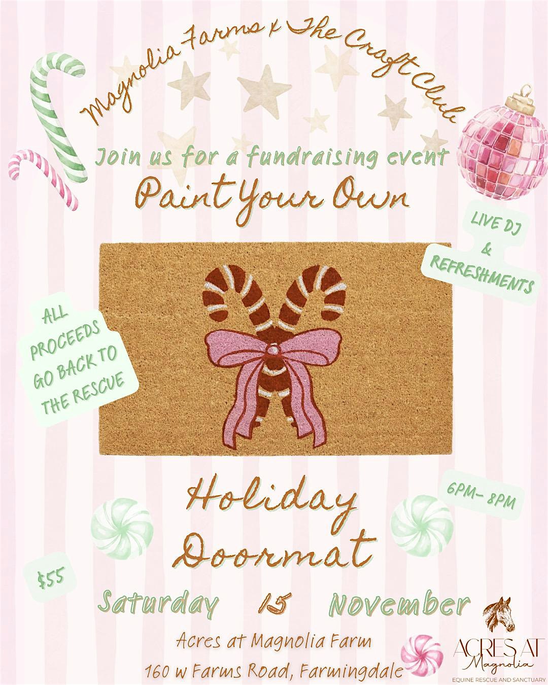 Holiday Door Mat Fundraiser at Acres at Magnolia – Farmingdale, NJ