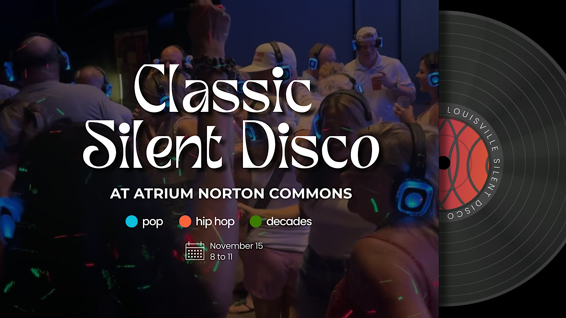 Classic Silent Disco at Atrium Brewing – Norton Commons at Atrium Brewing – Norton Commons – Prospect, KY