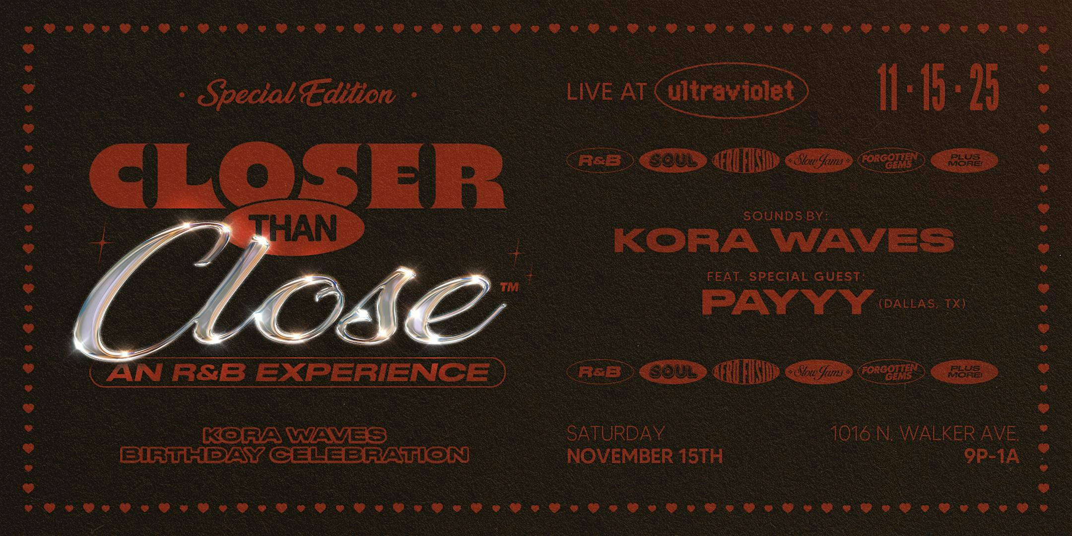 CLOSER THAN CLOSE (AN R&B EXPERIENCE) at Ultraviolet – Oklahoma City, OK