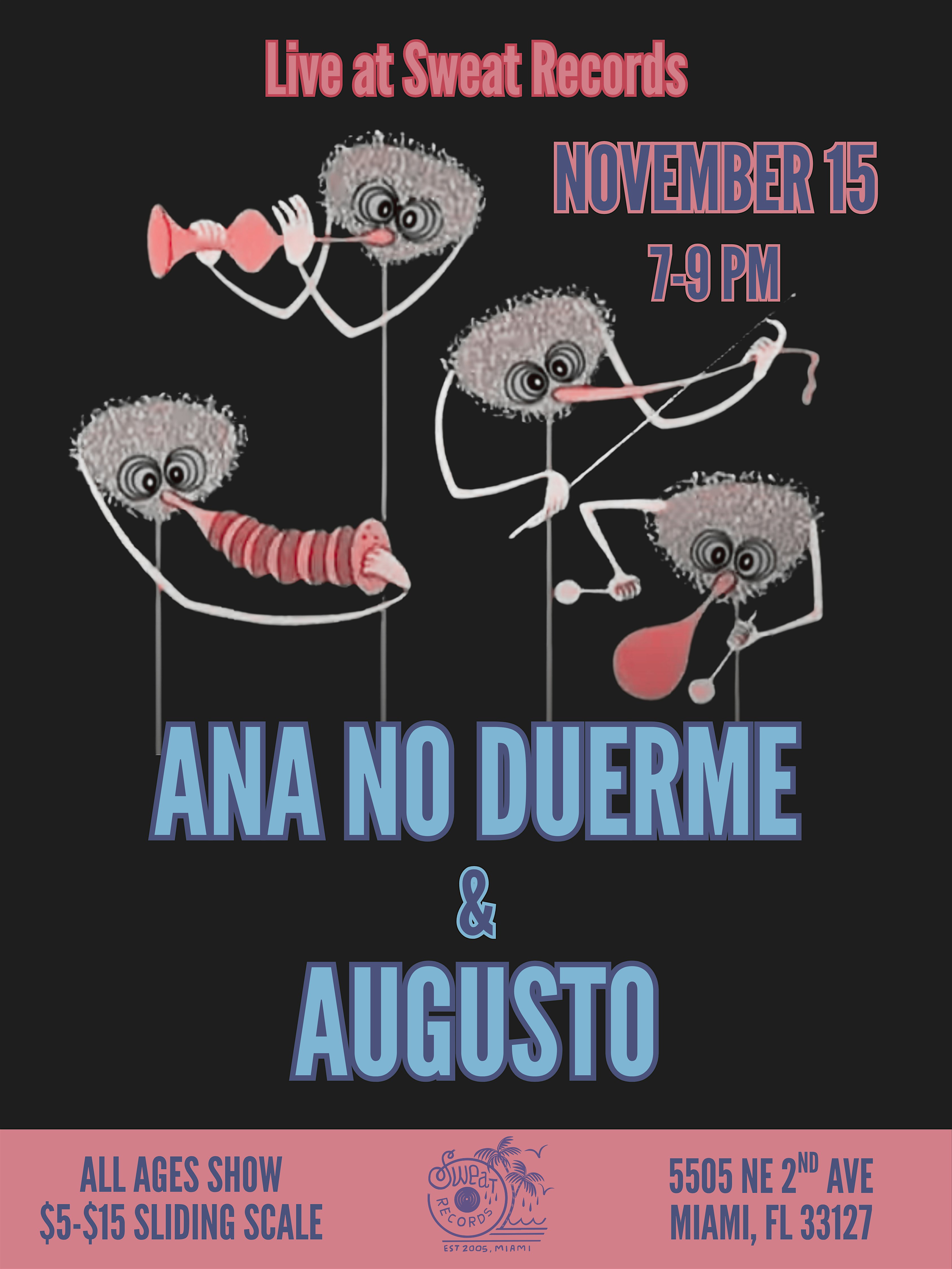 LIVE AT SWEAT: Ana No Duerme & Augusto at Sweat Records – Miami, FL