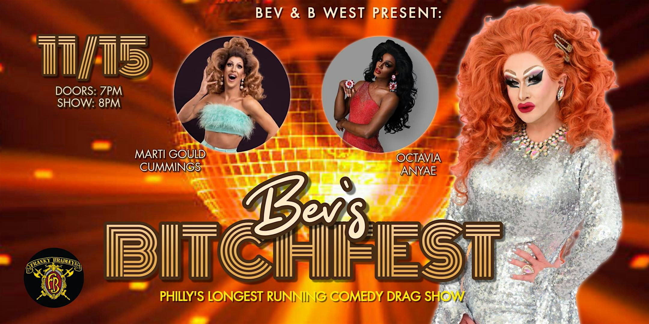 Bev’s Bitchfest at Franky Bradley’s – Philadelphia, PA