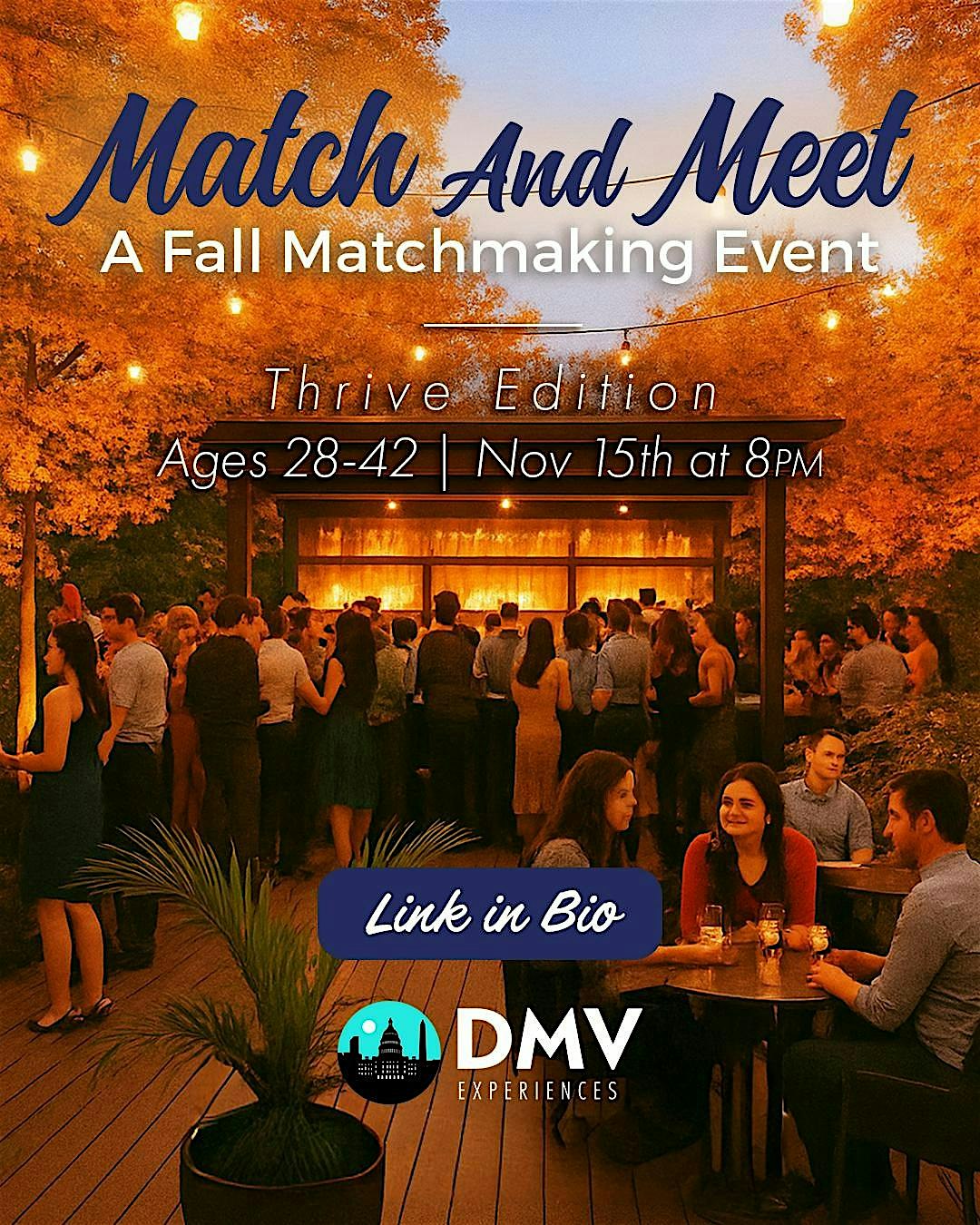 Match and Meet: Thrive Edition (Ages 28–42)* | Fall Singles Social at Eighteenth Street Lounge – Washington, DC