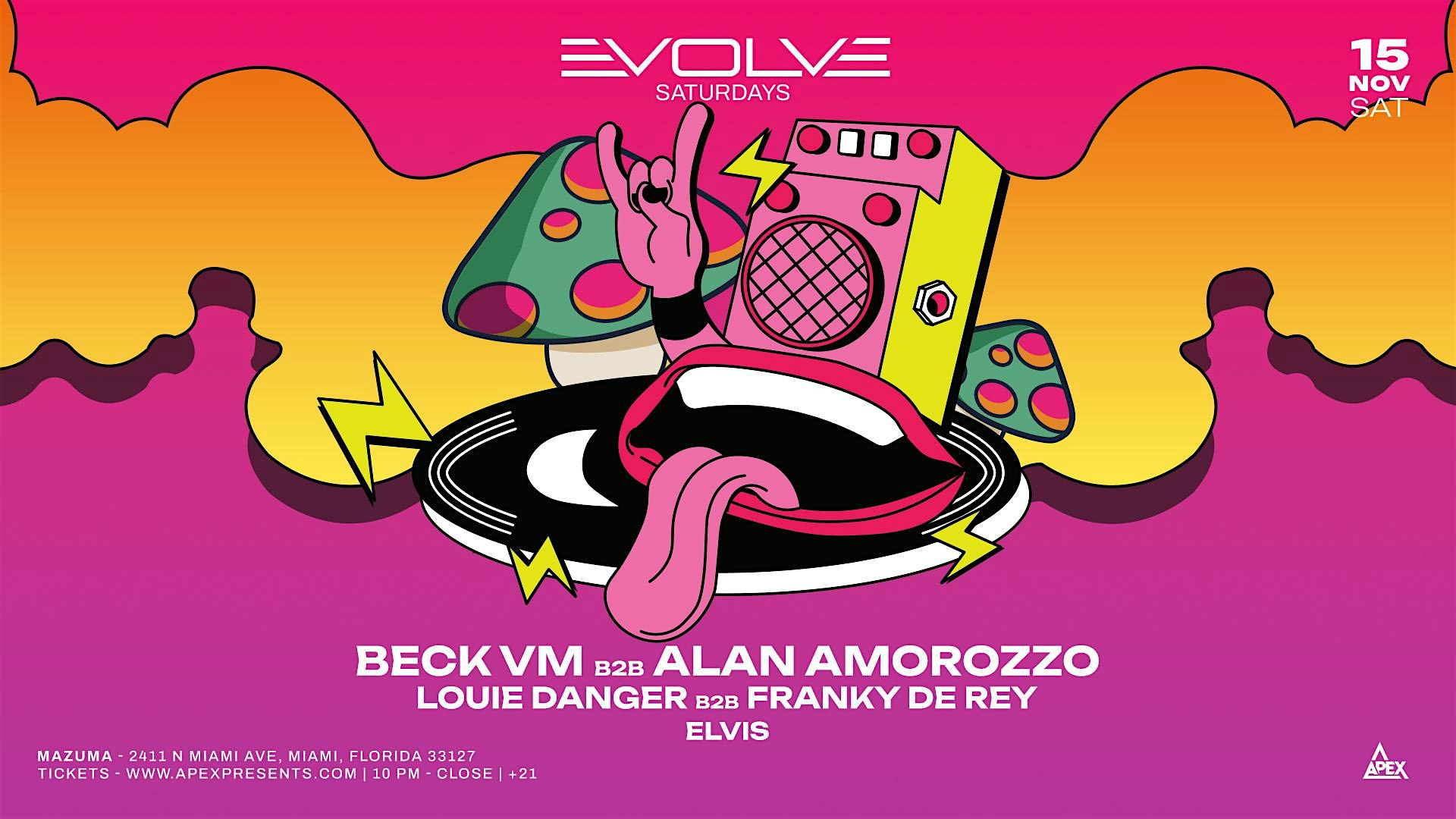 Evolve Saturdays at MAZUMA | Discoteca Wynwood – Miami, FL