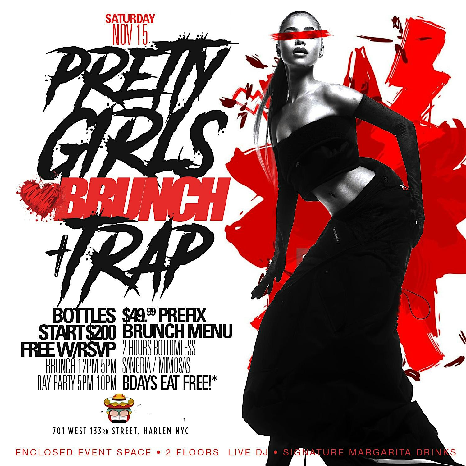 Pretty Girls Love Brunch N Trap, 2hrs Unlimited Drinks, Bdays Brunch Free at Skinny’s Cantina On The Hudson – New York, NY