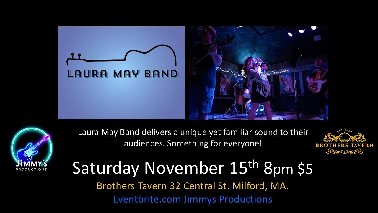 Laura May Band at Brothers Tavern – Milford, MA