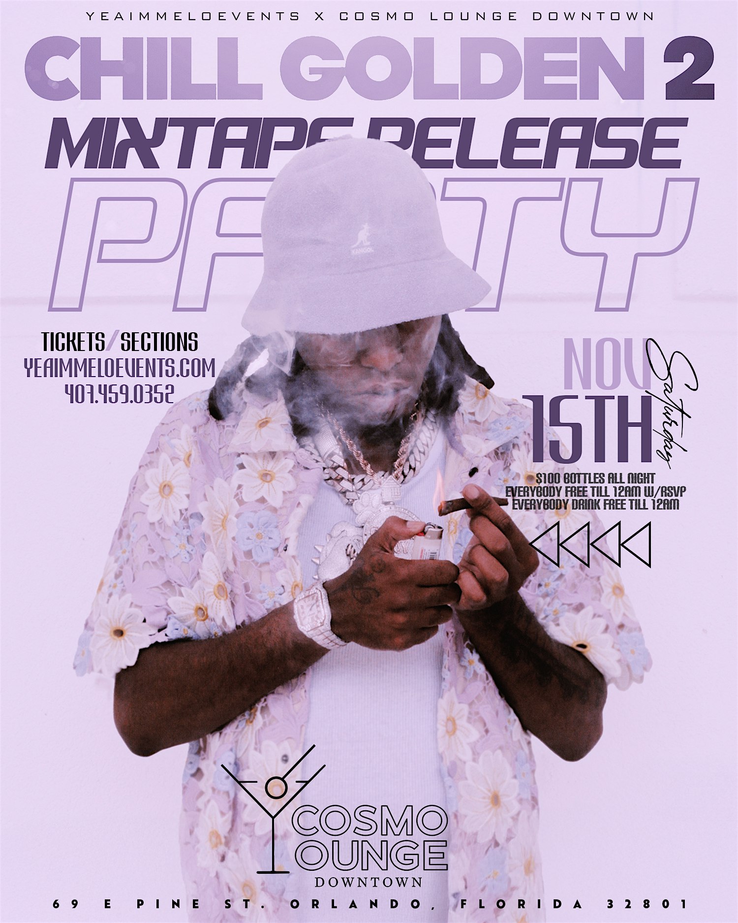 CHILL GOLDEN 2: MIXTAPE RELEASE PARTY – Cosmo Lounge DT at 69 E Pine St floor 1 – Orlando, FL