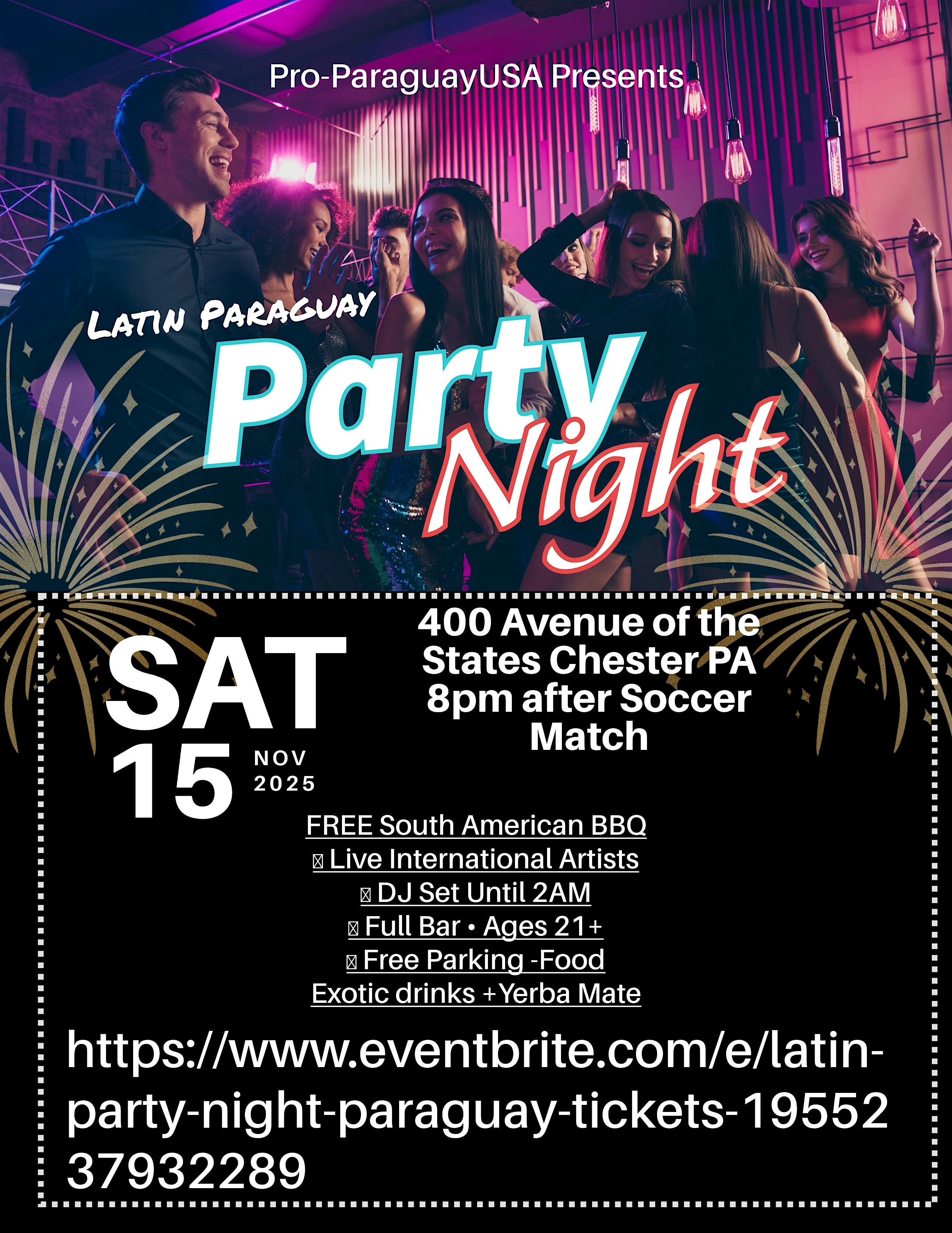 Latin Party Night-Paraguay at 400 Avenue of the States – Chester, PA