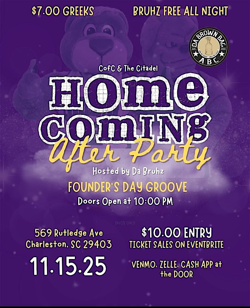 COFC & The Citadel Official Homecoming After Party Hosted by the BRUHZ at 569 Rutledge Ave – Charleston, SC