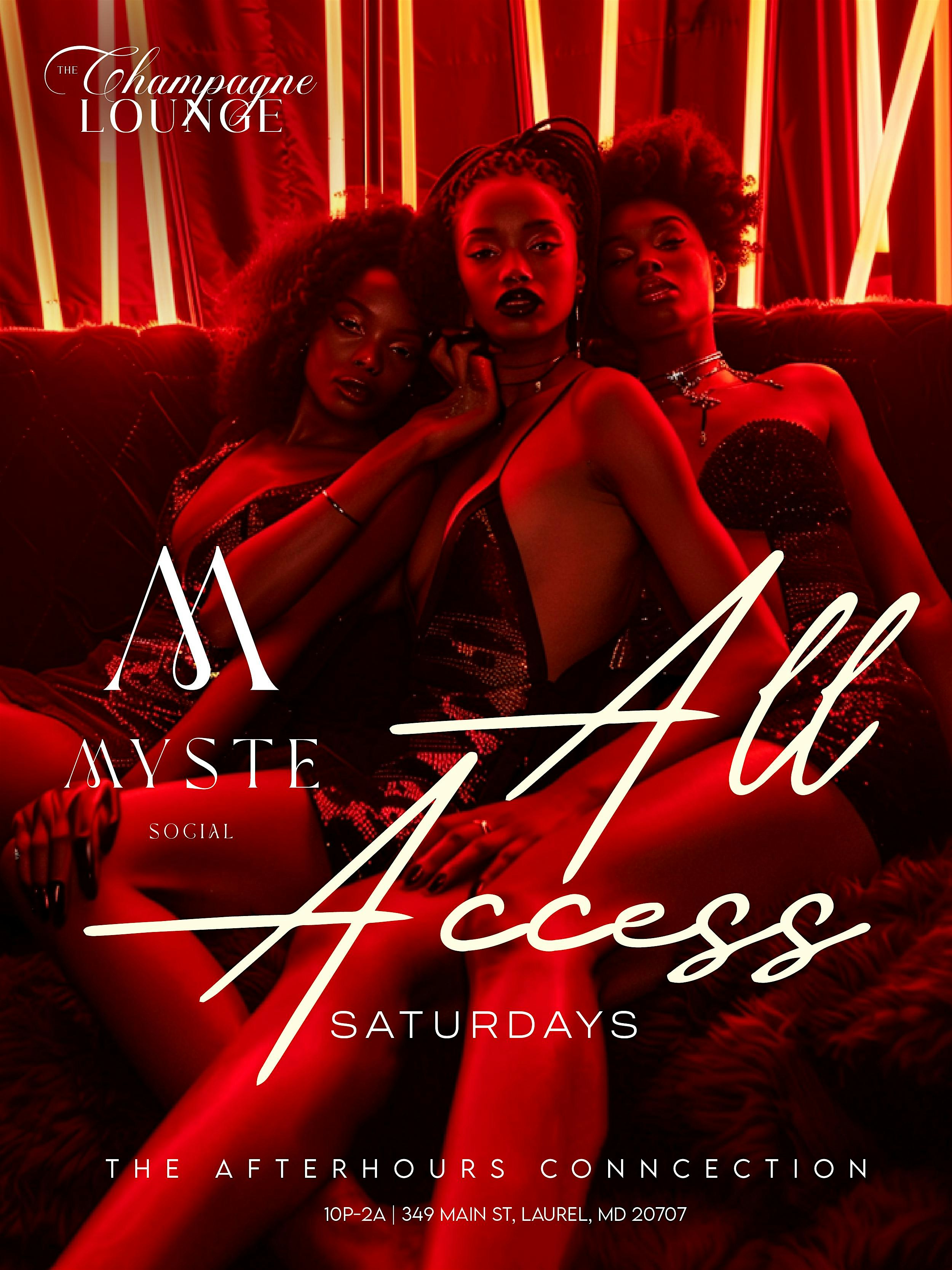 ALL ACCESS [EVERY SATURDAY] at Myste Lounge – Laurel, MD