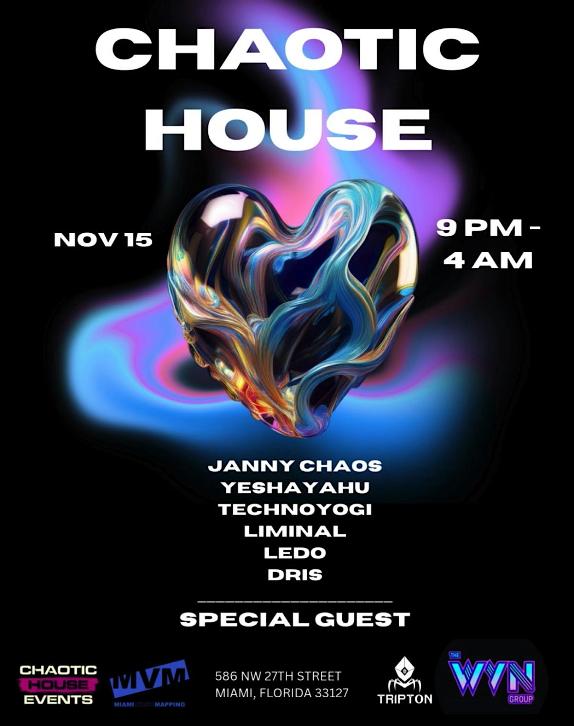Chaotic House Events Pop up party at 586 NW 27th St – Miami, FL