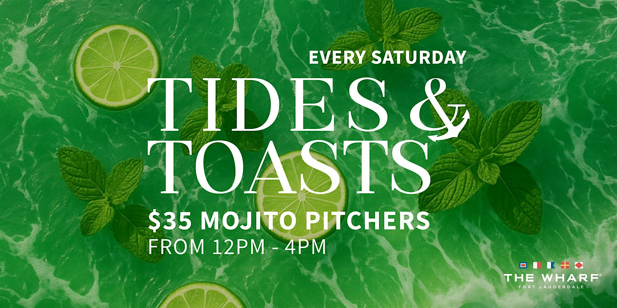 Tides & Toasts at The Wharf FTL at The Wharf Fort Lauderdale – Fort Lauderdale, FL