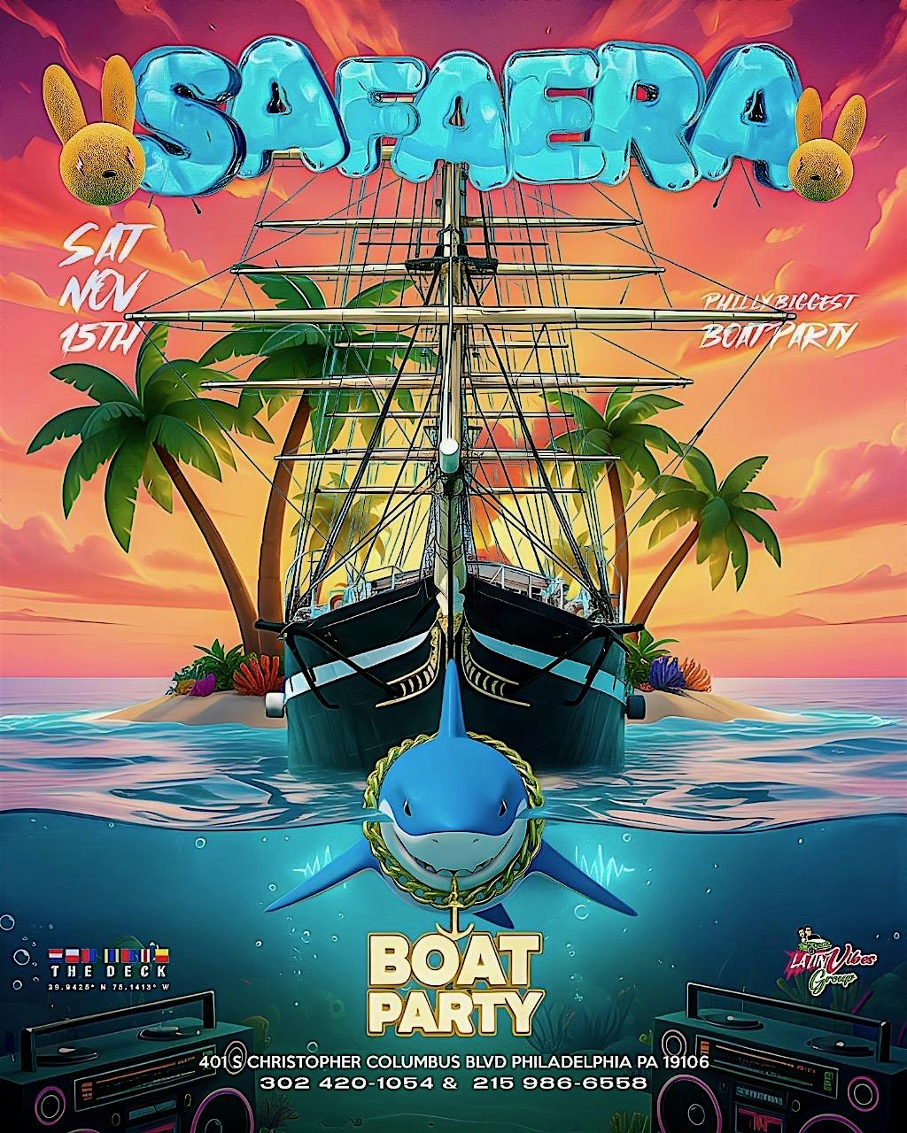 SAFAERA REGGAETON BOAT PARTY/ MOSHULU at Moshulu – Philadelphia, PA
