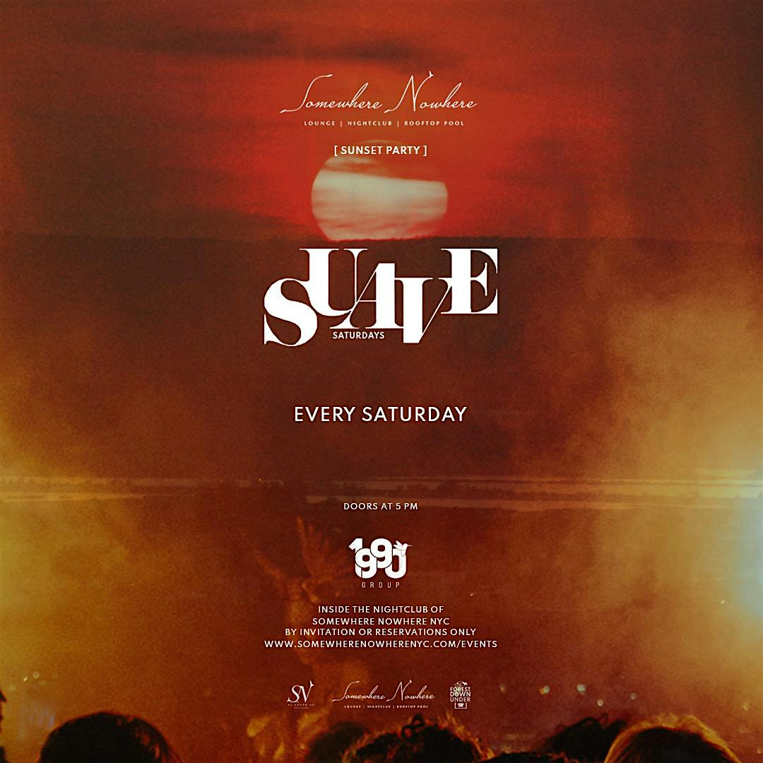 Suave Saturdays (Sunset Party) at Somewhere Nowhere NYC – Lounge & Rooftop Pool – New York, NY