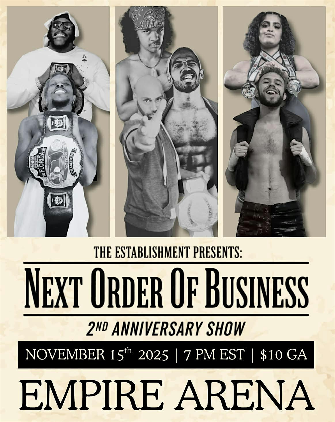 The Establishment presents: The Next Order of Business at Empire Arena – Casselberry, FL